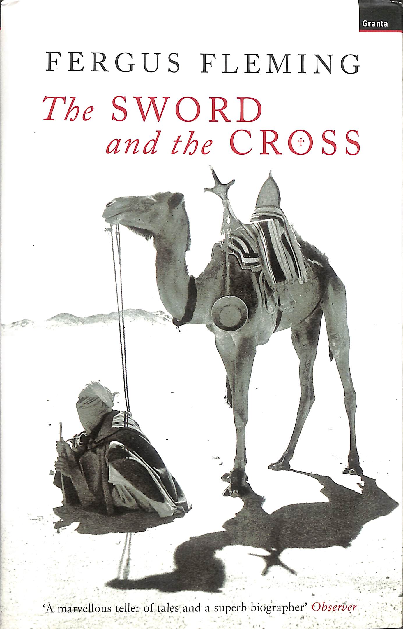 Sword & the Cross: The Conquest of the Sahara