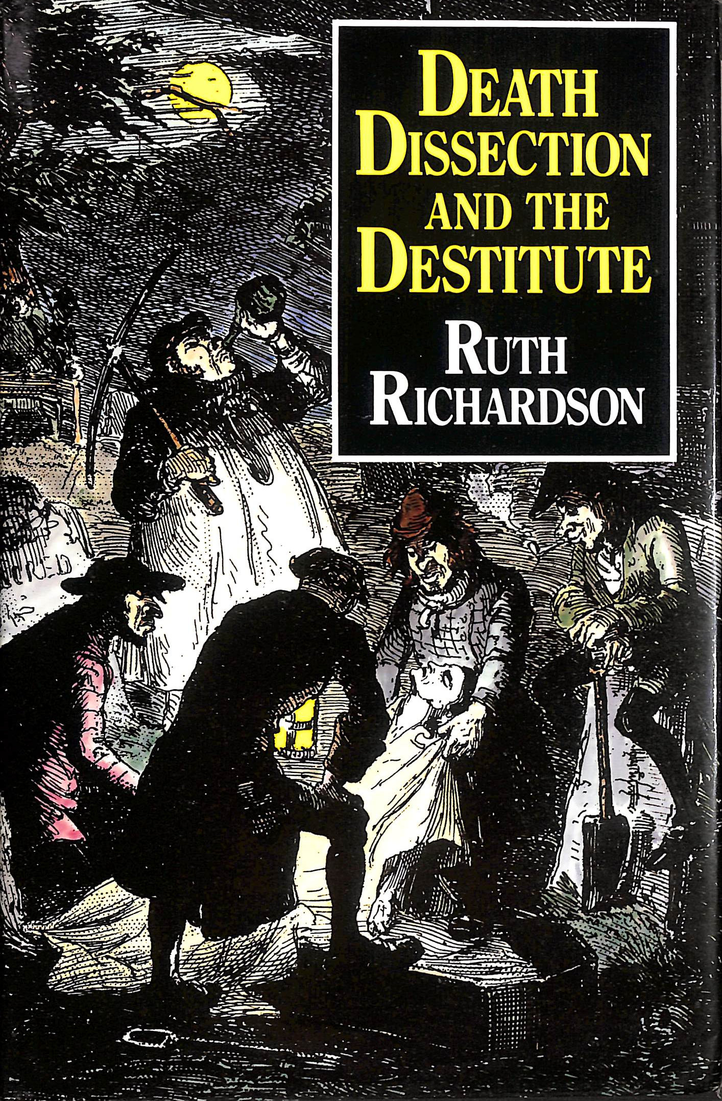 Death, Dissection and the Destitute, Gift inscription by the author