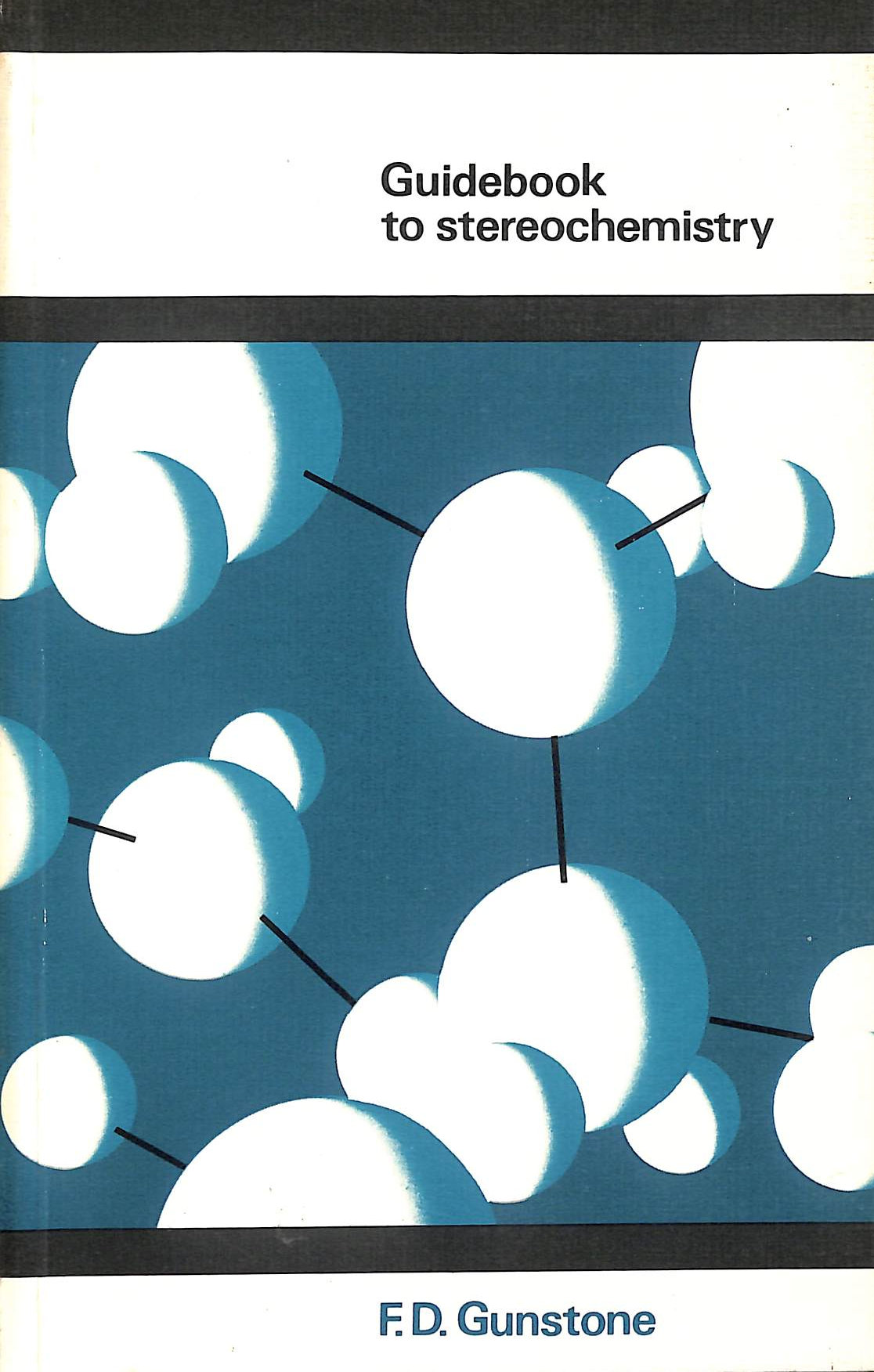 Guidebook to Stereochemistry