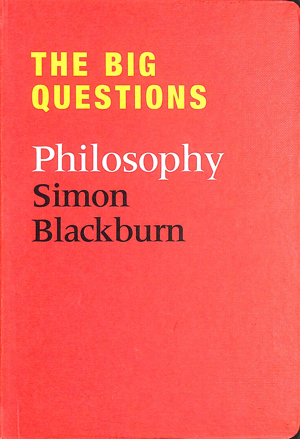The Big Questions: Philosophy