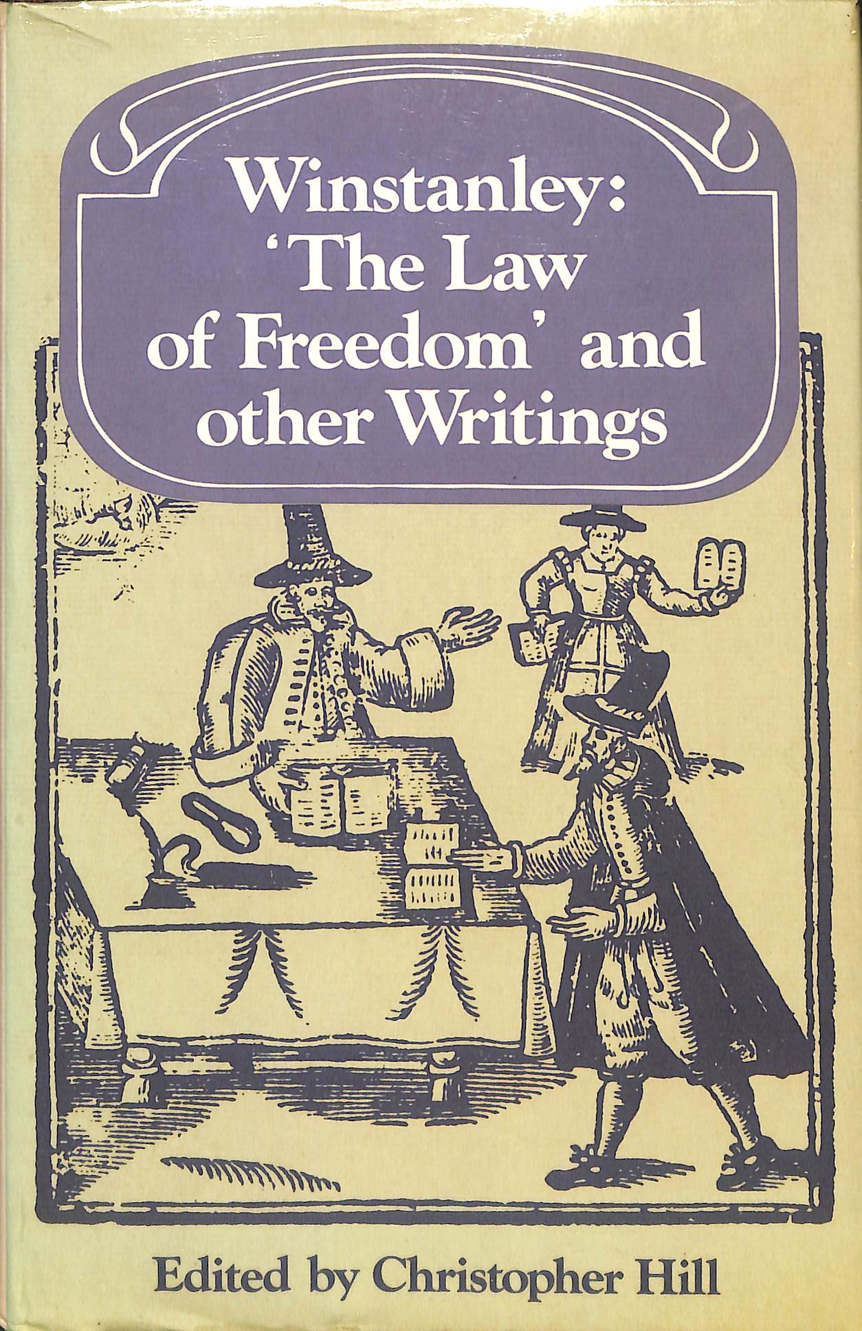 Winstanley 'The Law of Freedom' and other Writings