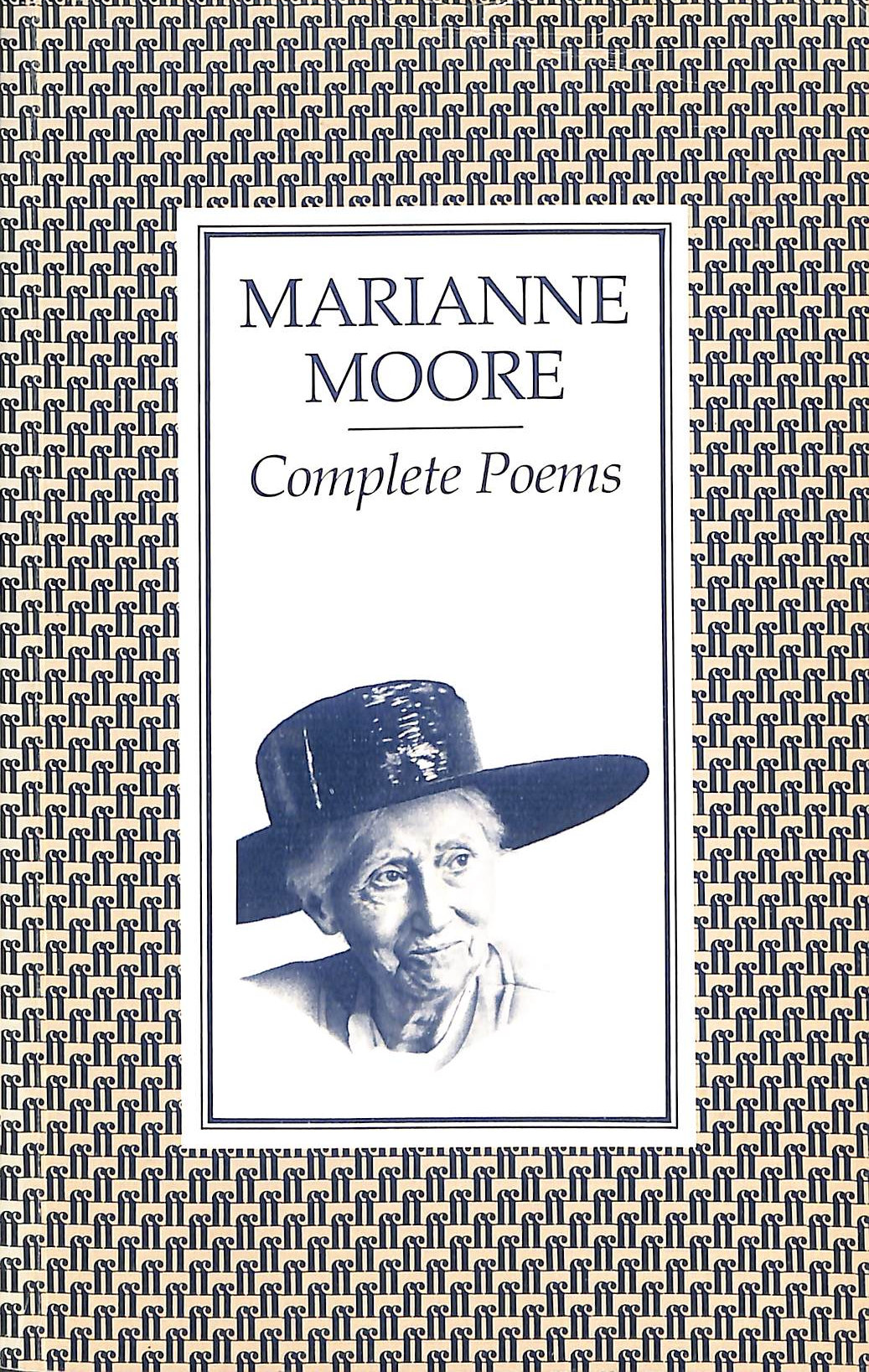 Complete Poems of Marianne Moore