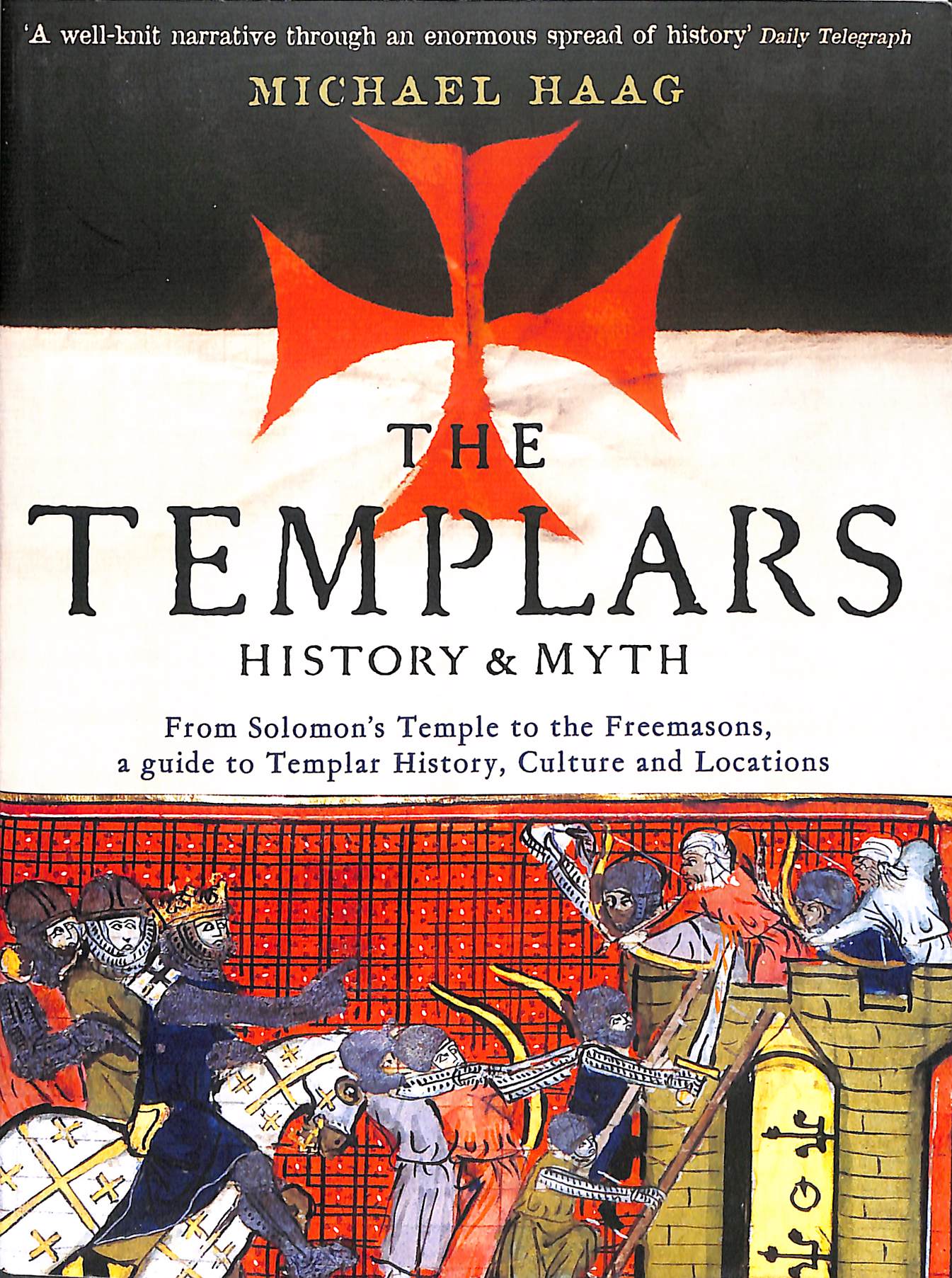 The Templars: History and Myth
