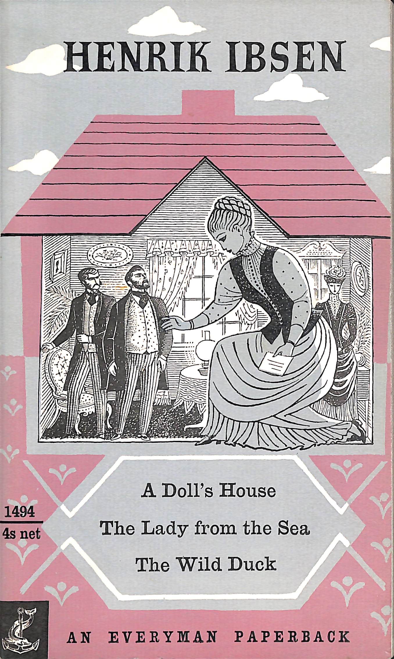 A Doll's house, The Lady from the Sea, The Wild Duck