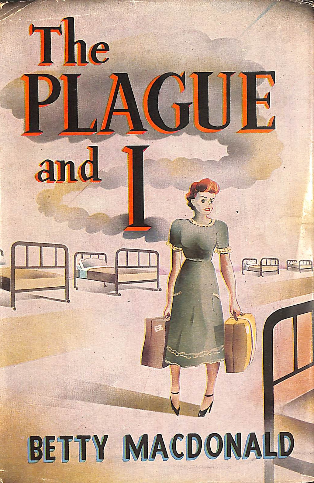 The Plague and I