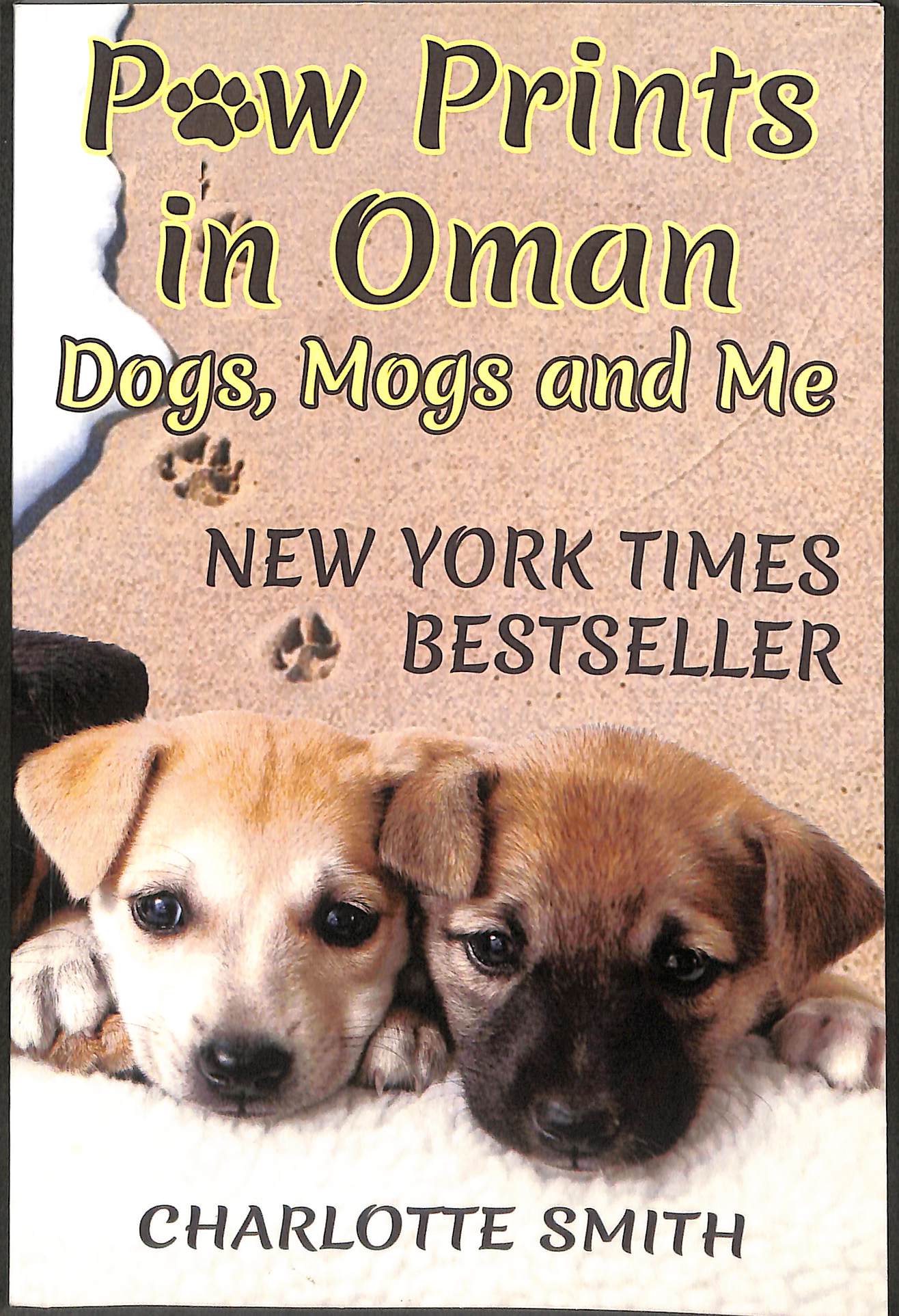 Paw Prints in Oman: Dogs, Mogs and Me