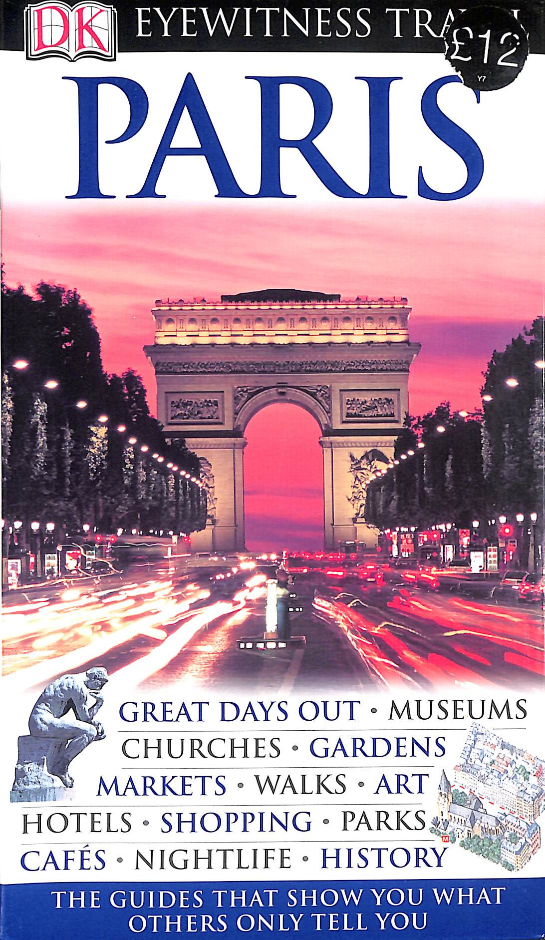 DK Eyewitness Travel Guide: Paris