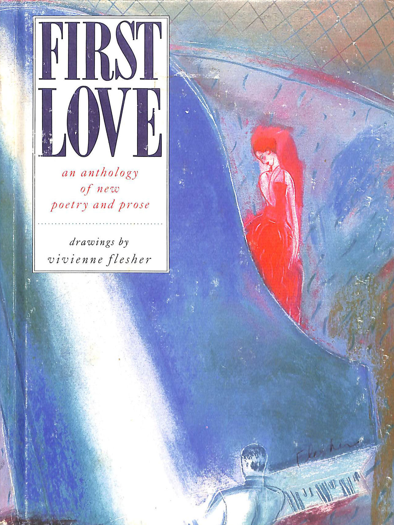 First Love: An Anthology