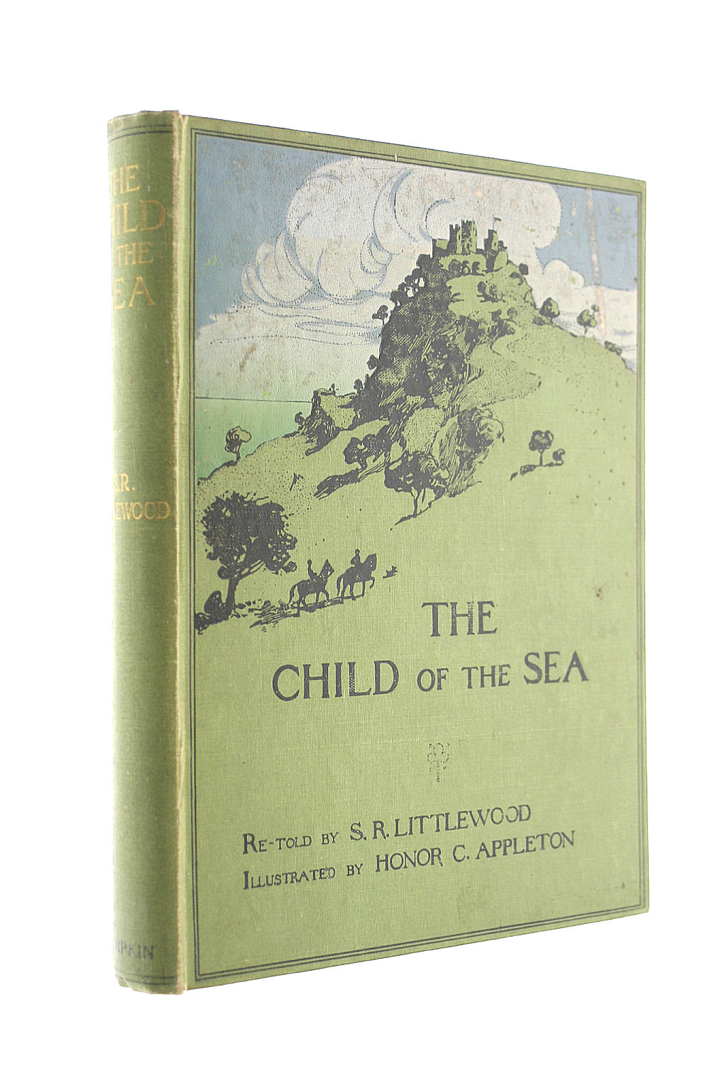 The Child Of The Sea: Being The Story Of Amadis And Oriana