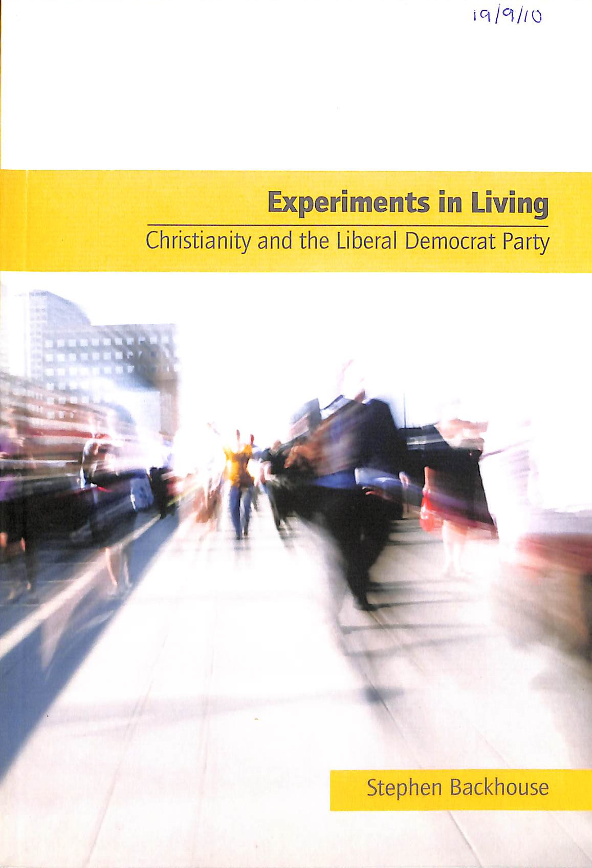 Experiments in Living: Christianity and the Liberal Democrat Party