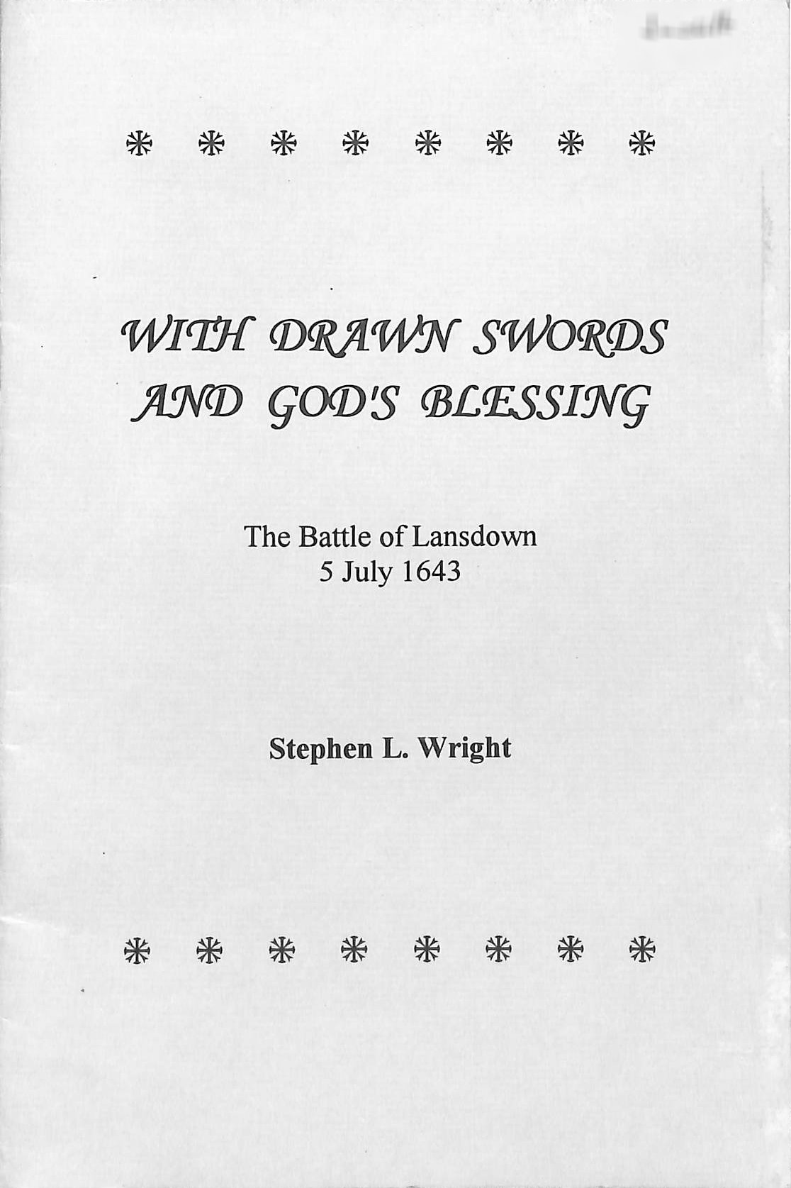 With Drawn Swords and God's Blessing