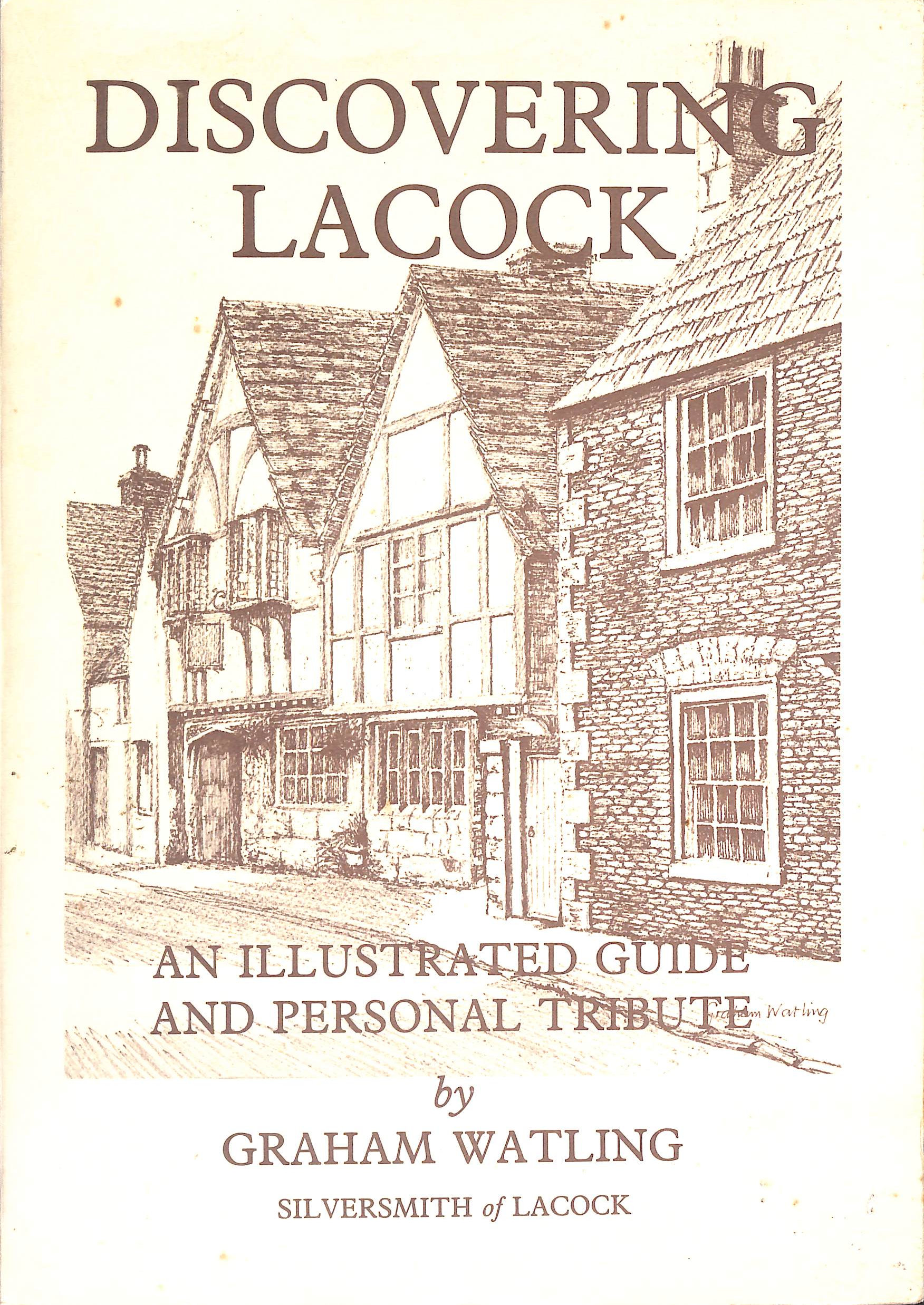 Discovering Lacock, Signed by the author