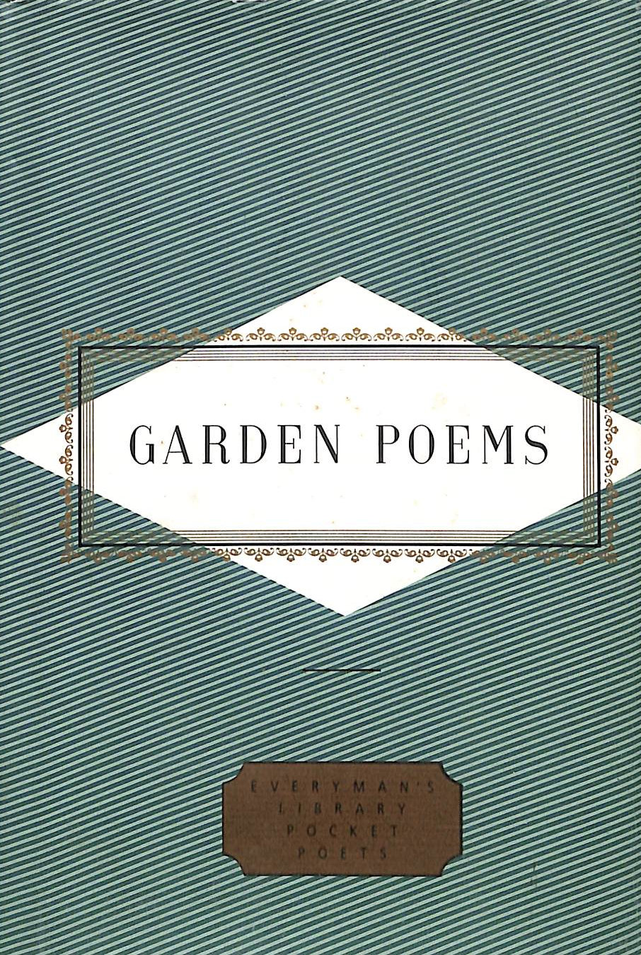 Garden Poems (Everyman's Library POCKET POETS)
