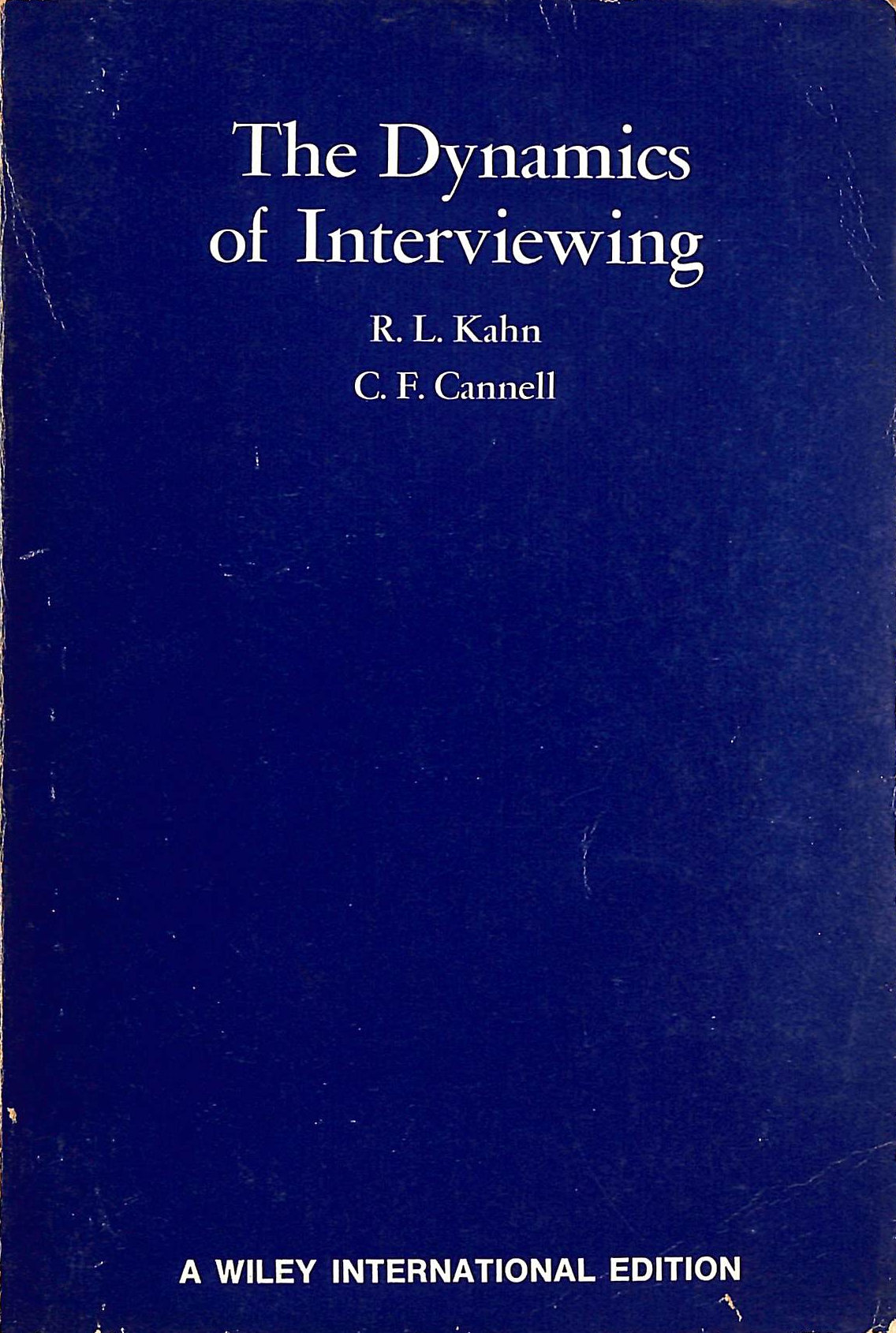 Dynamics of Interviewing