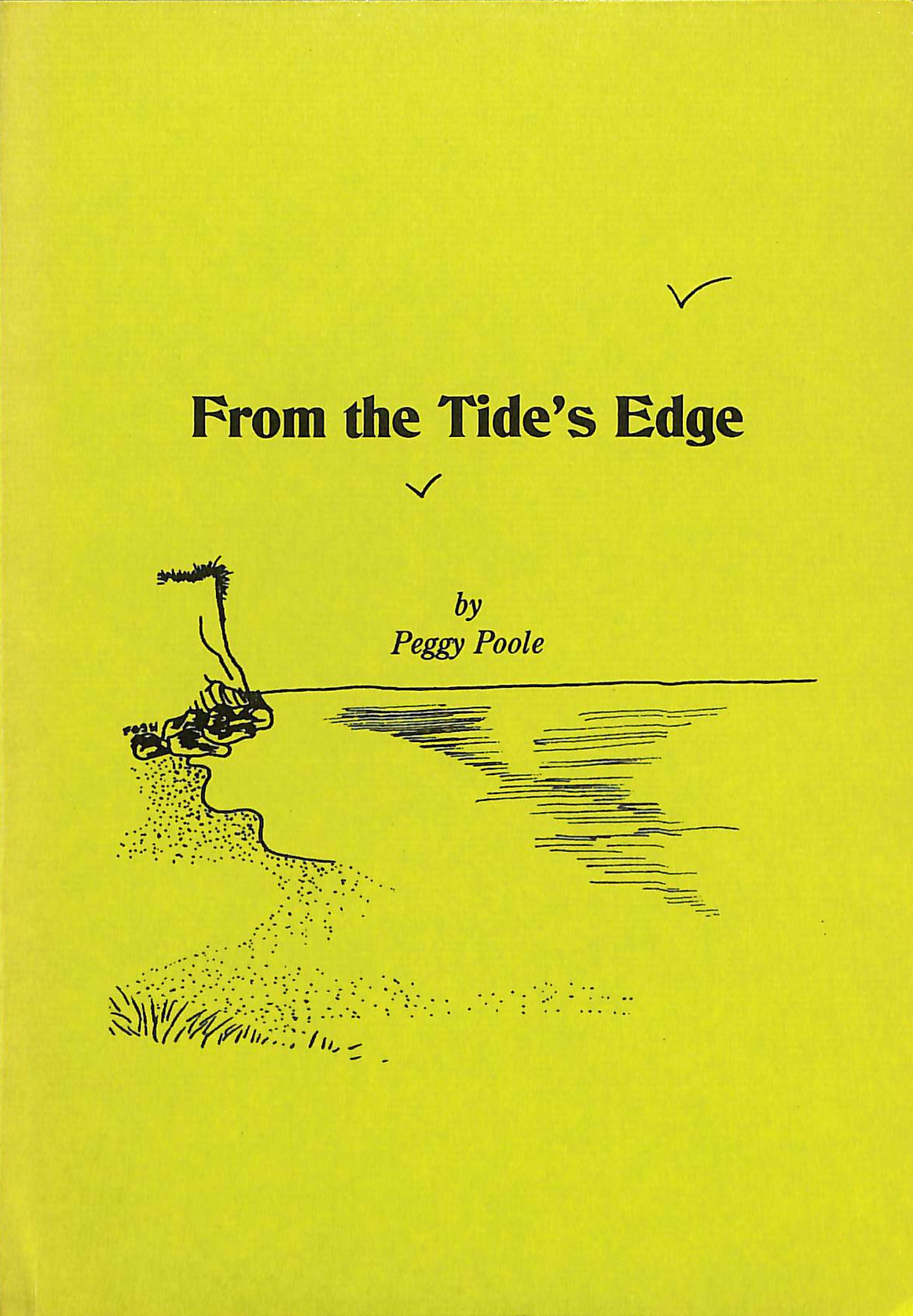 From the Tide's Edge, Gift inscription by the author