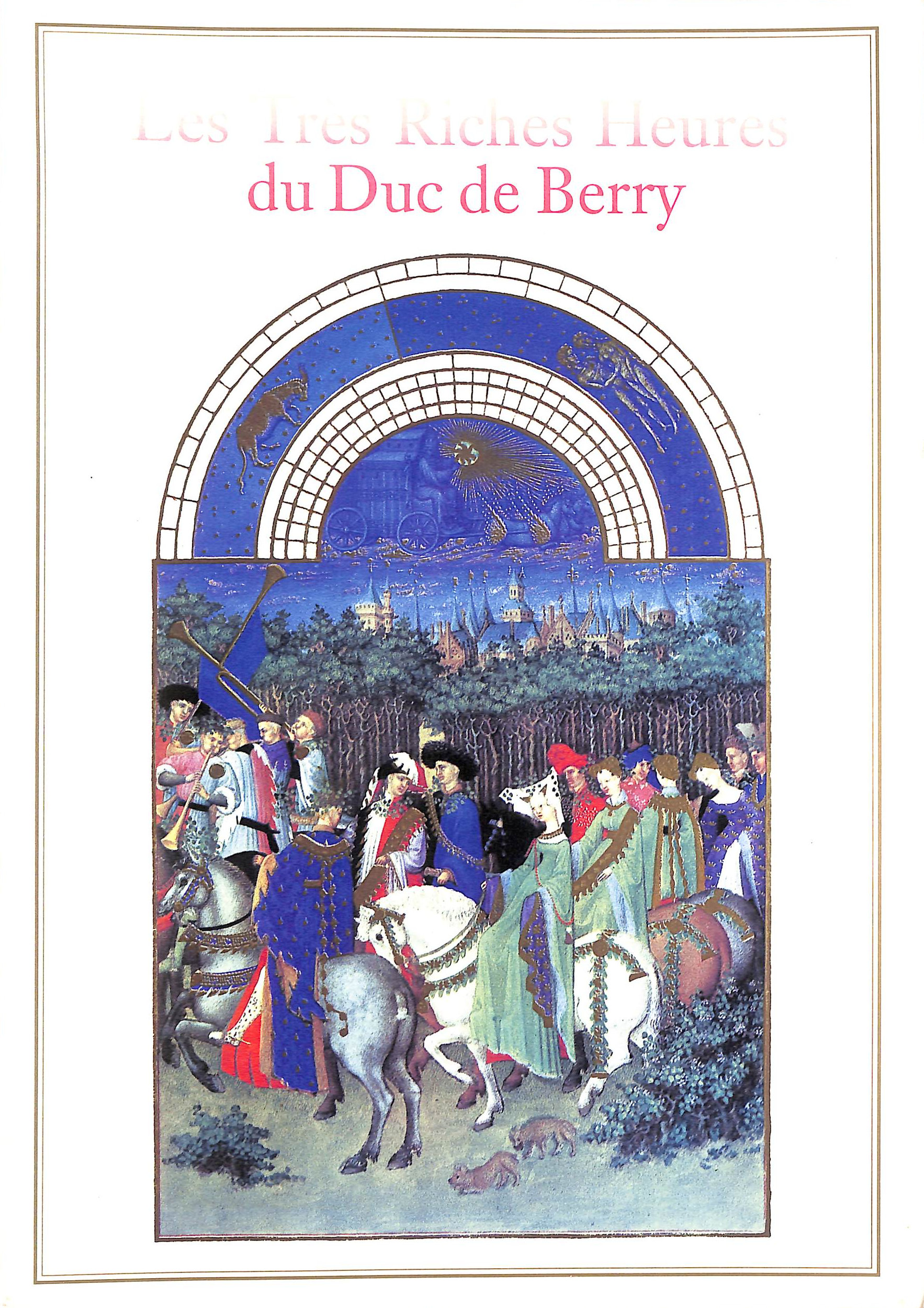 Les Tres Riches Heures du Duc de Berry
