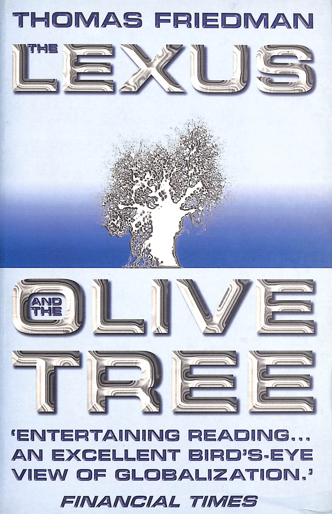 The Lexus and the Olive Tree