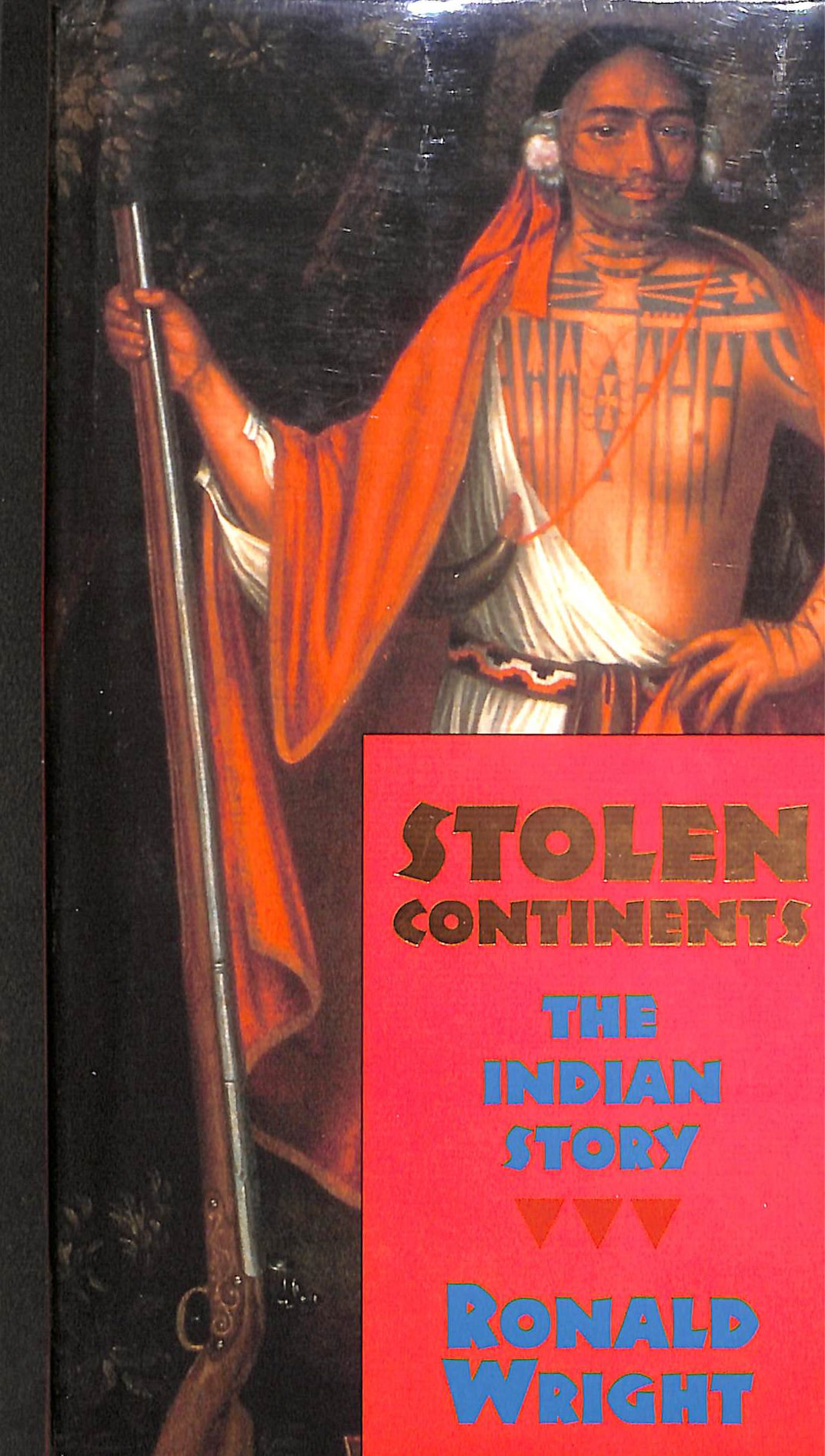 Stolen Continents: The Indian Story