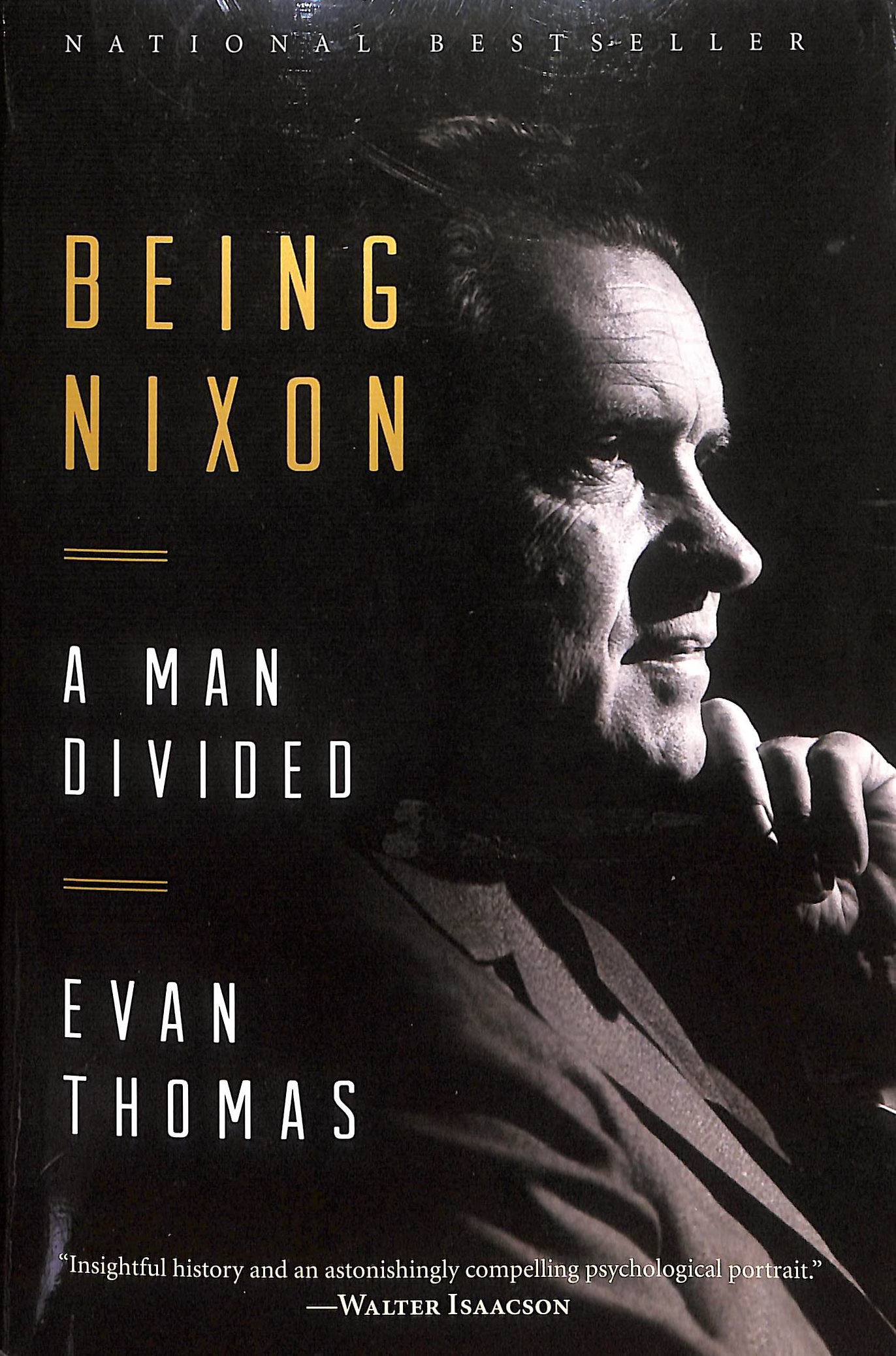 Being Nixon: A Man Divided