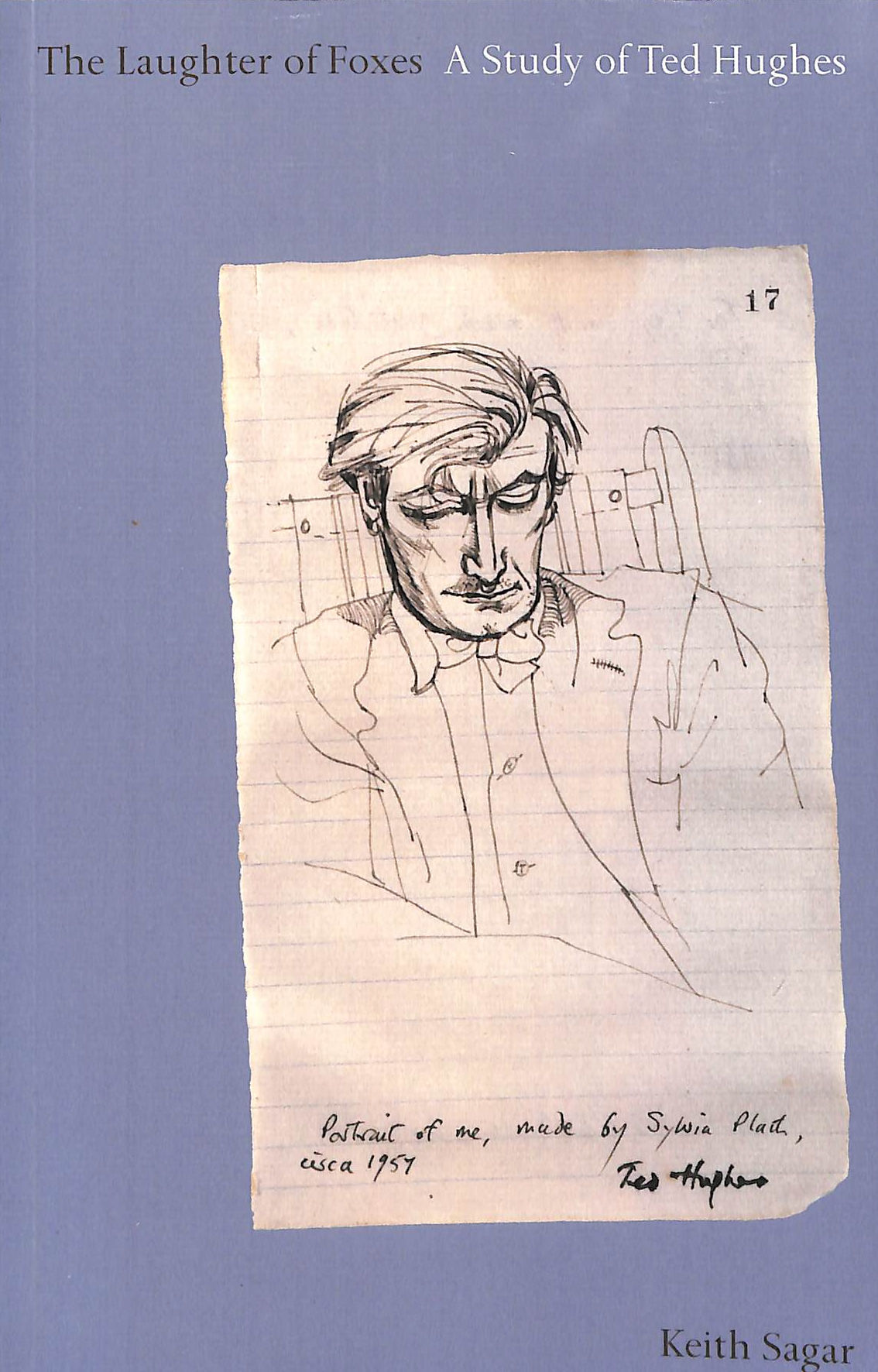 The Laughter of Foxes: A Study of Ted Hughes