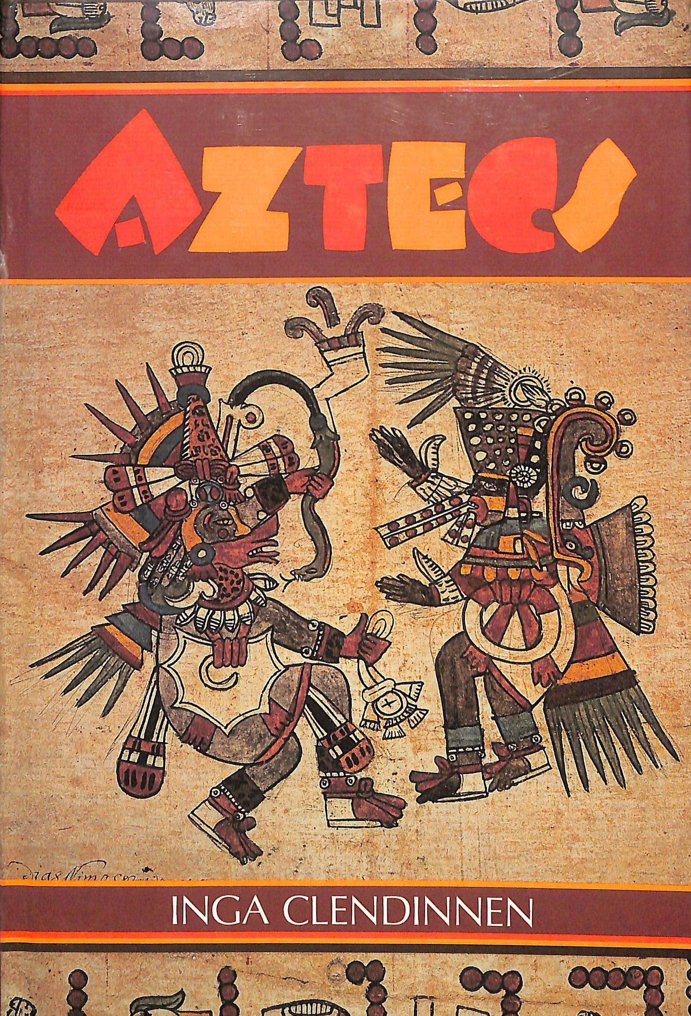 Aztecs: An Interpretation