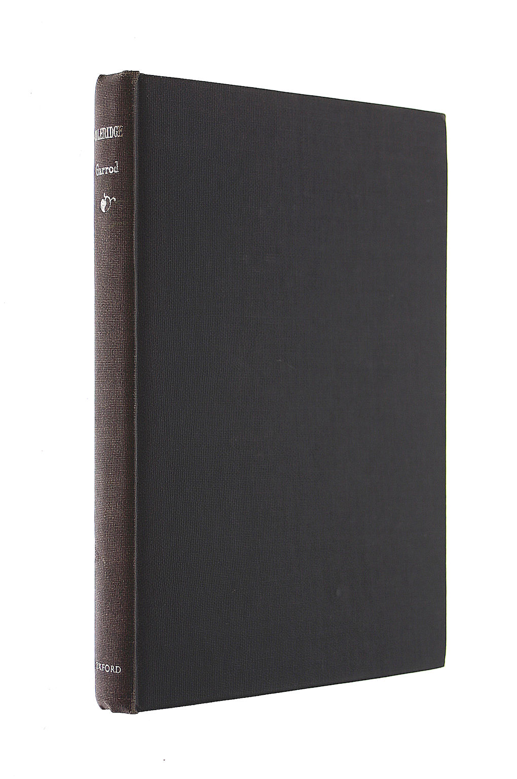 Coleridge - Poetry and Prose with Essays By Hazlitt, Jeffrey, De Quincey, Carlyle and Others