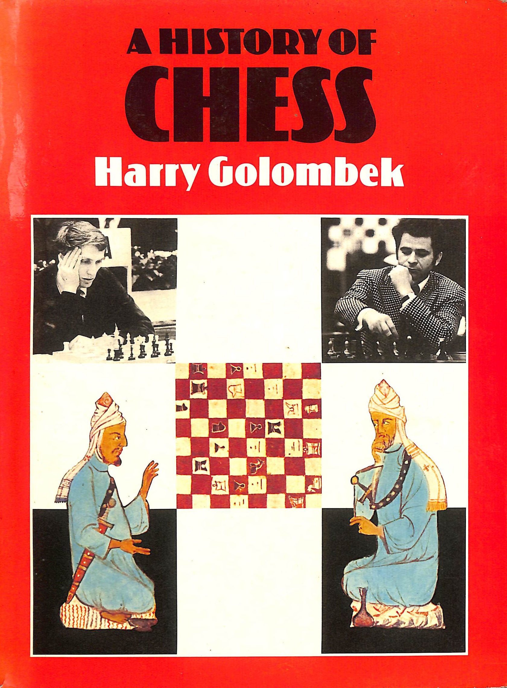 A History of Chess