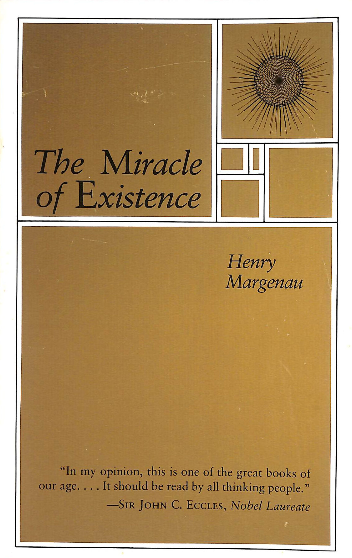 The Miracle of Existence