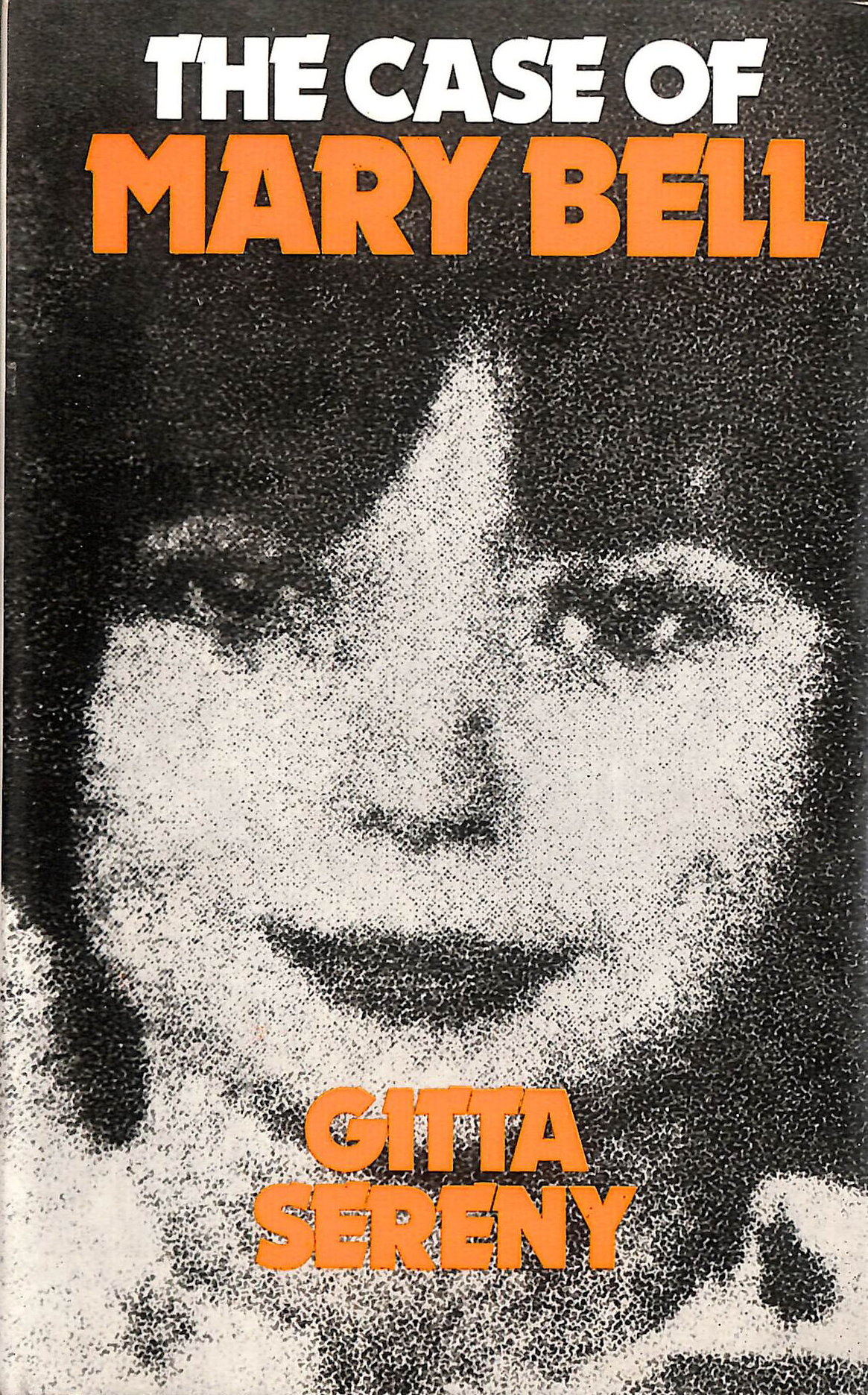 The Case of Mary Bell