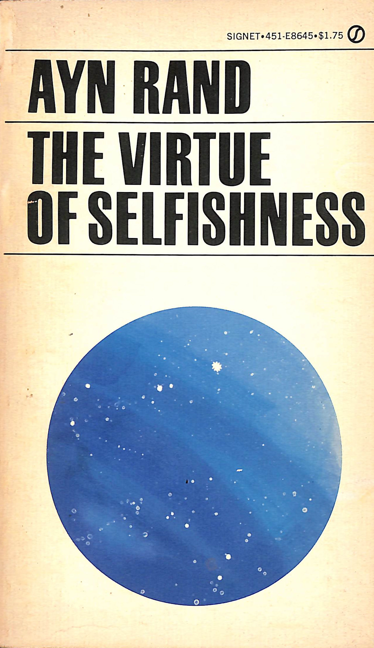 Virtue of Selfishness a New Concept of Egoism