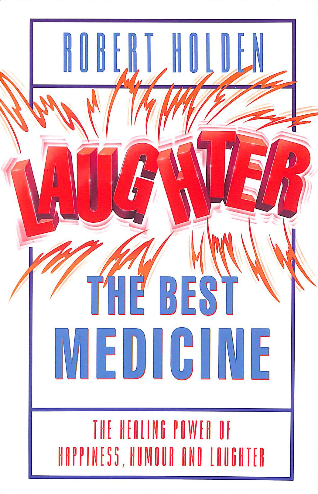 Laughter the Best Medicine