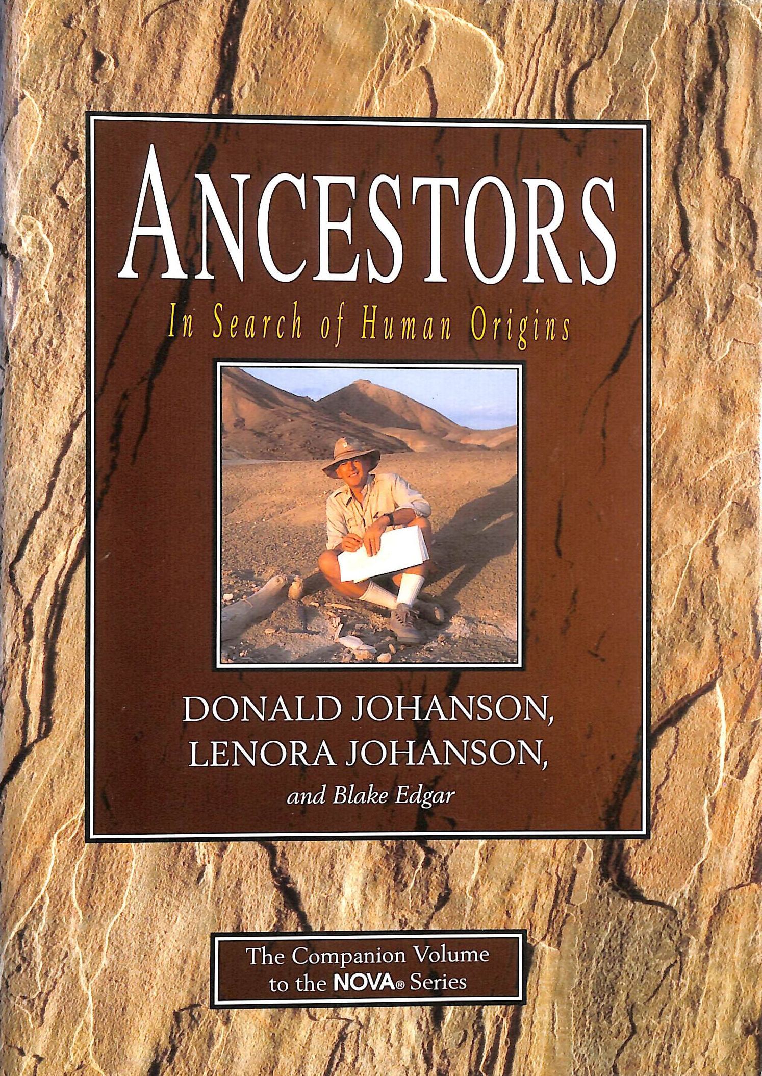 Ancestors: In Search of Human Origins