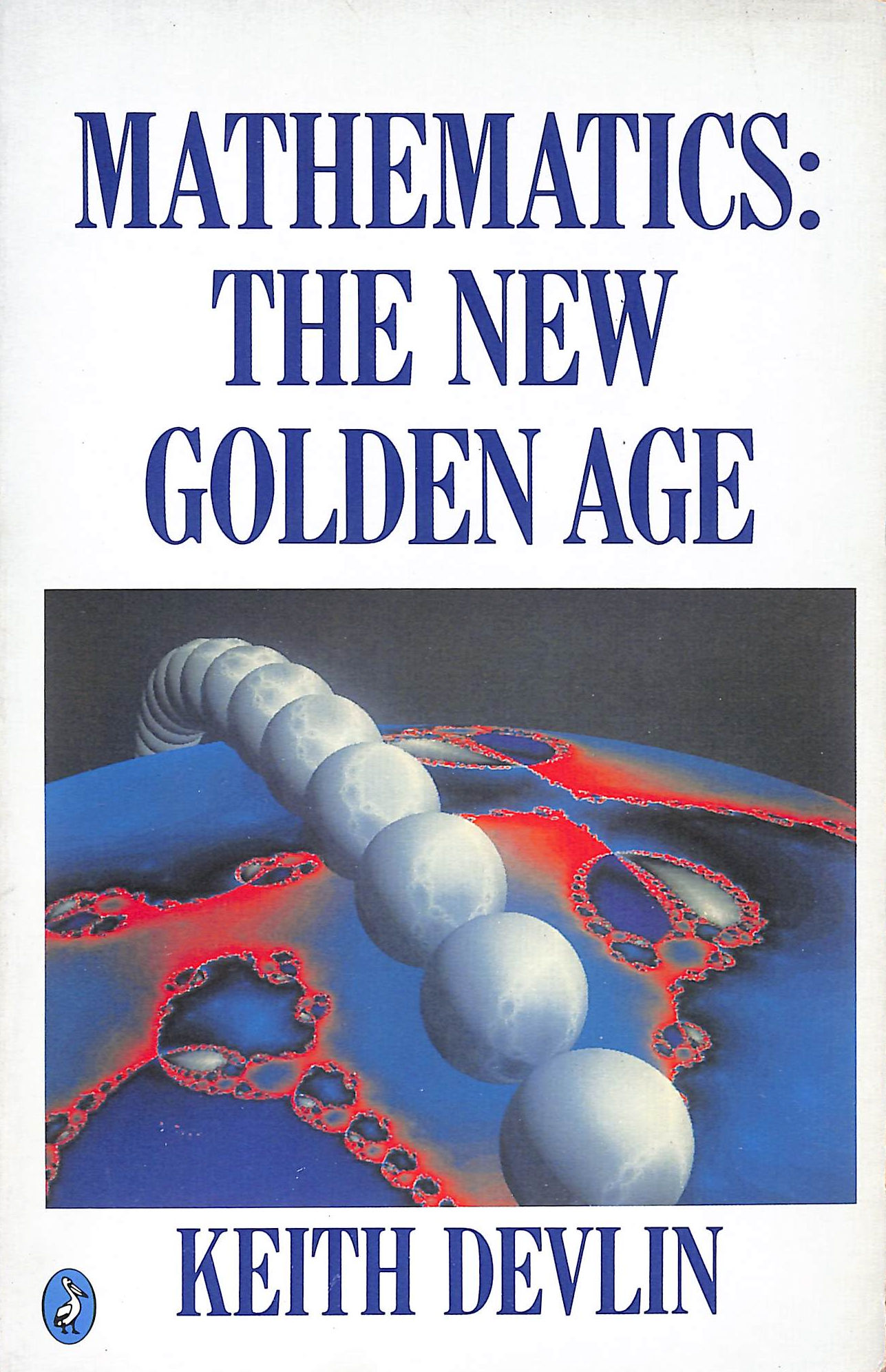 Mathematics: The New Golden Age