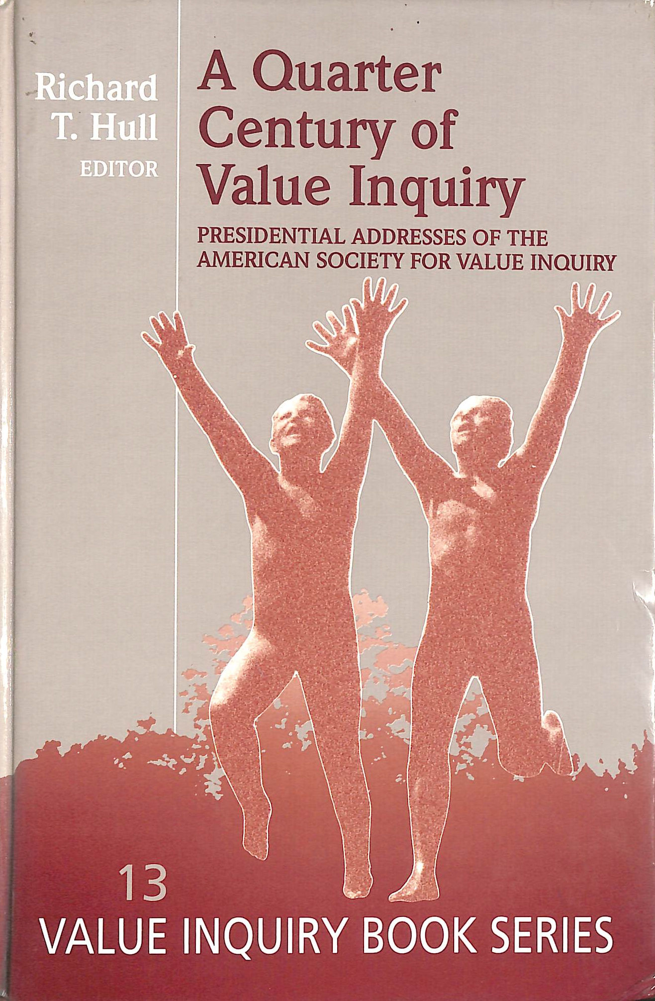 A Quarter Century of Value Inquiry