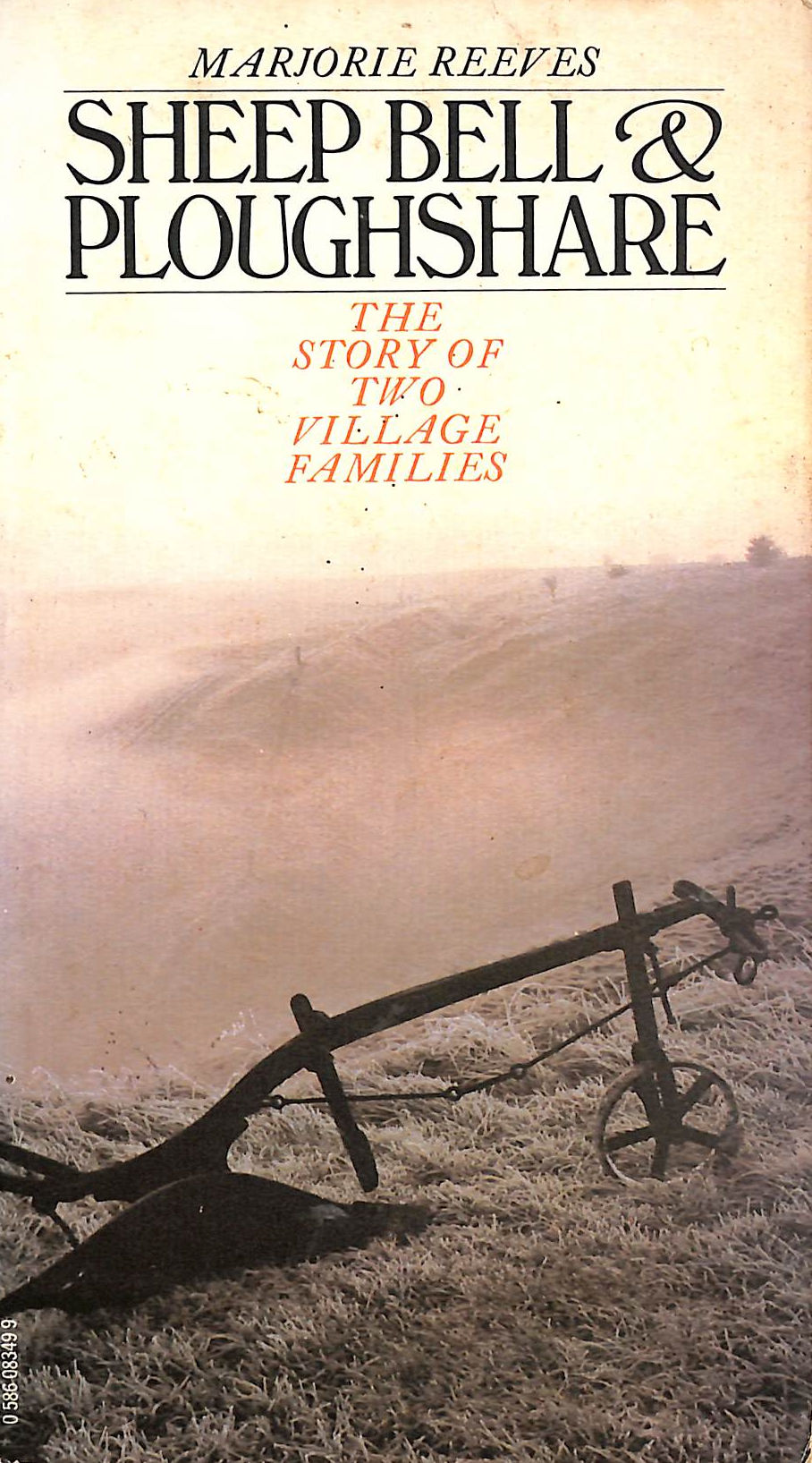 Sheep Bell and Ploughshare: Story of Two Village Families