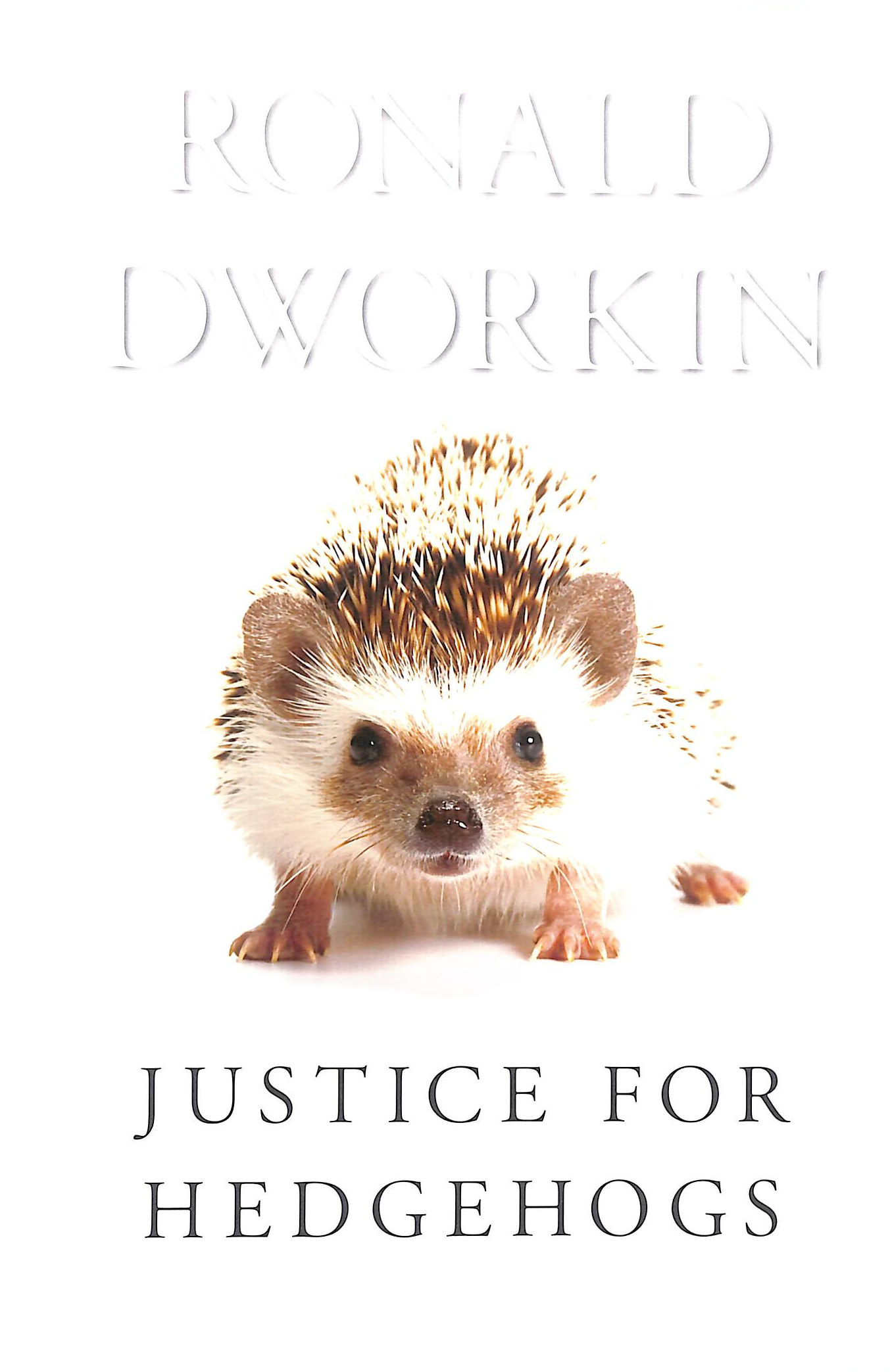 Justice for Hedgehogs