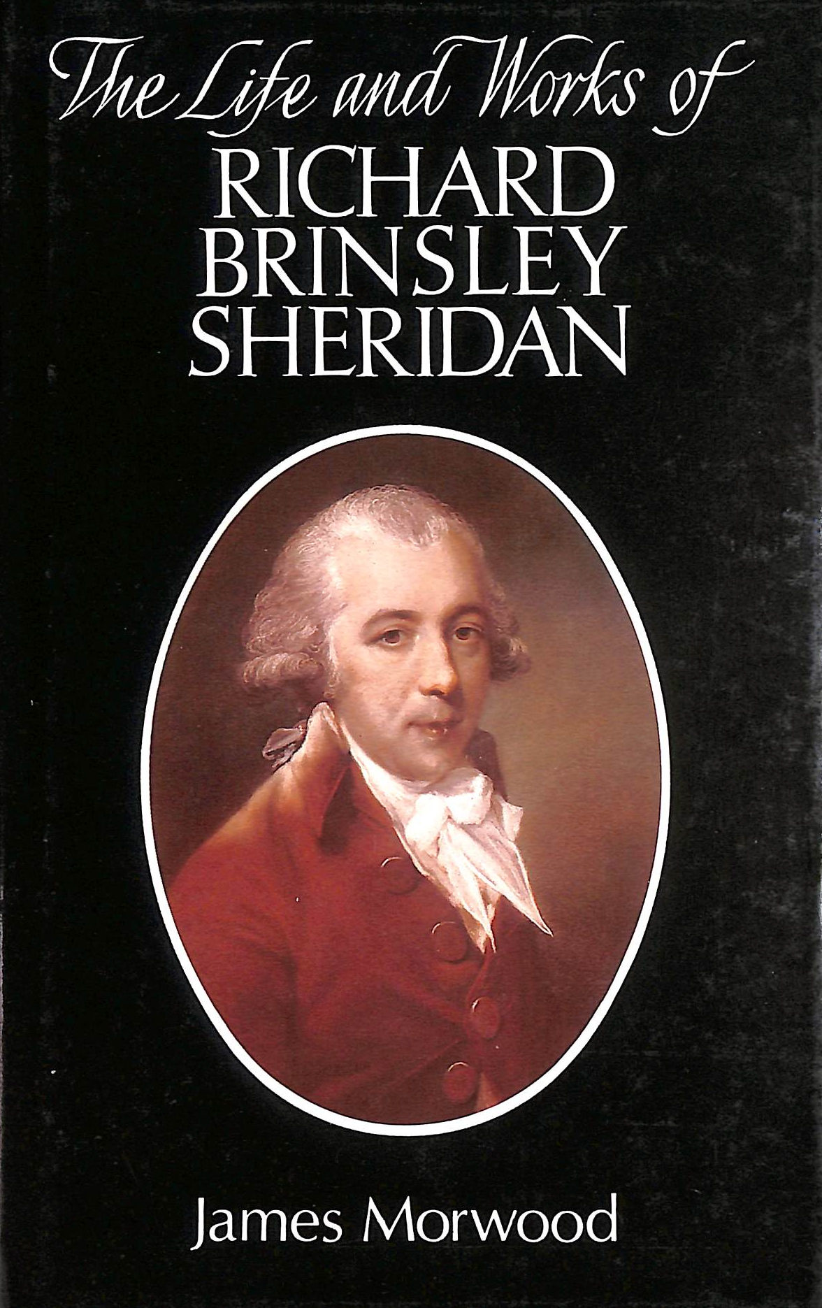 Life and Works of Richard Brinsley Sheridan