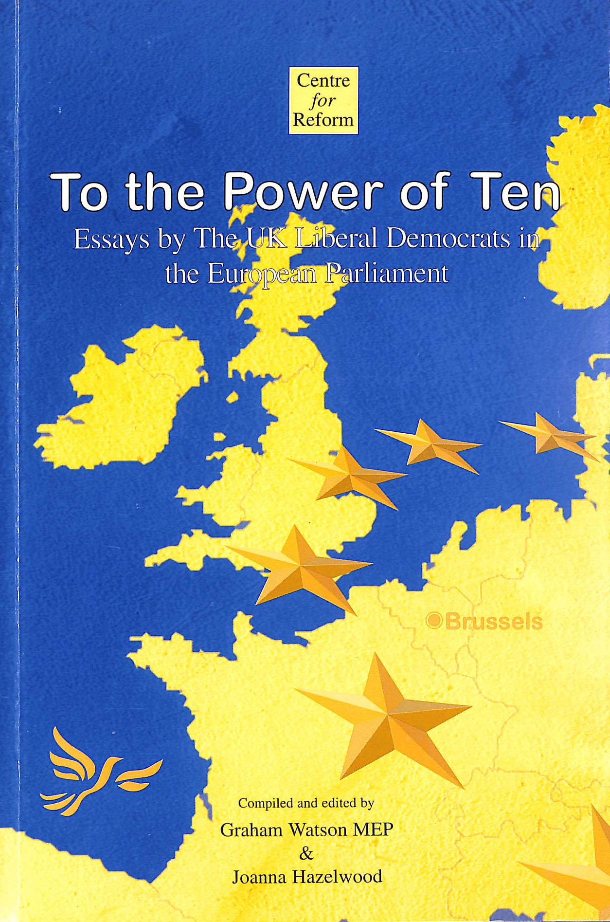To the Power of Ten: UK Liberal Democrats in the European Parliament, Gift inscription by the author