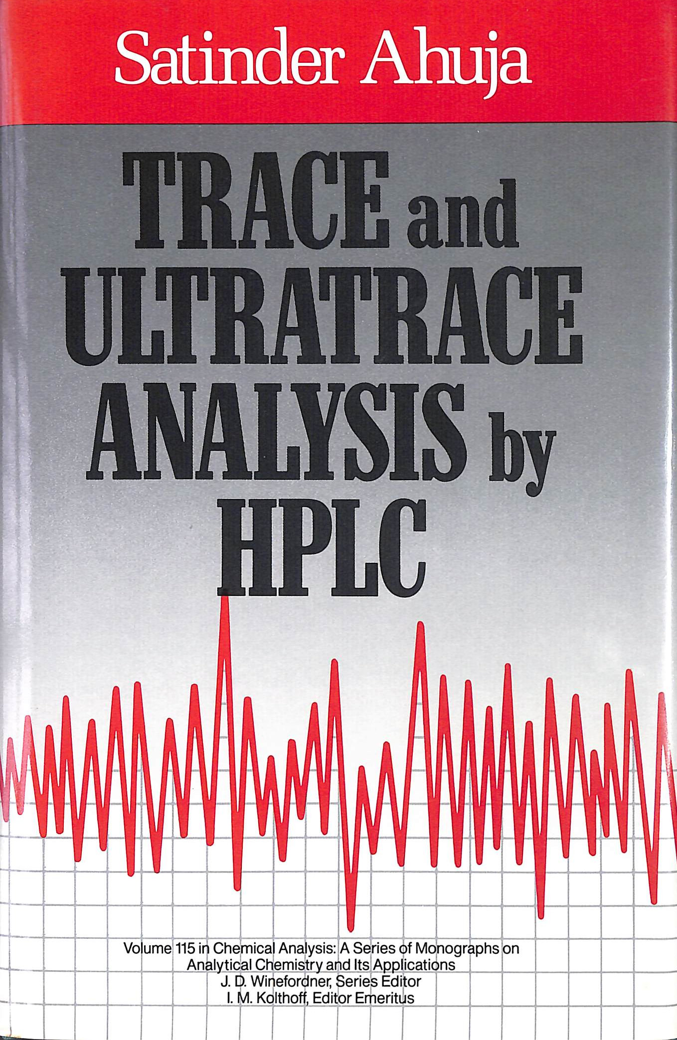 Trace and Ultratrace Analysis by HPLC