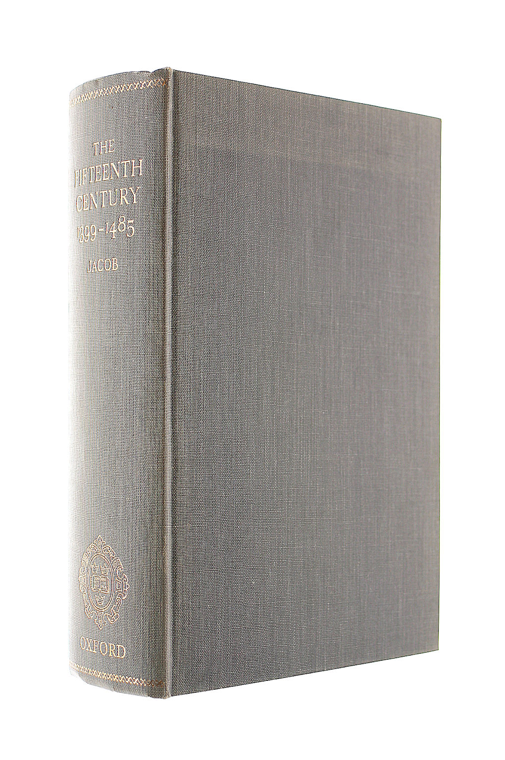 The Fifteenth Century 1399 to 1485