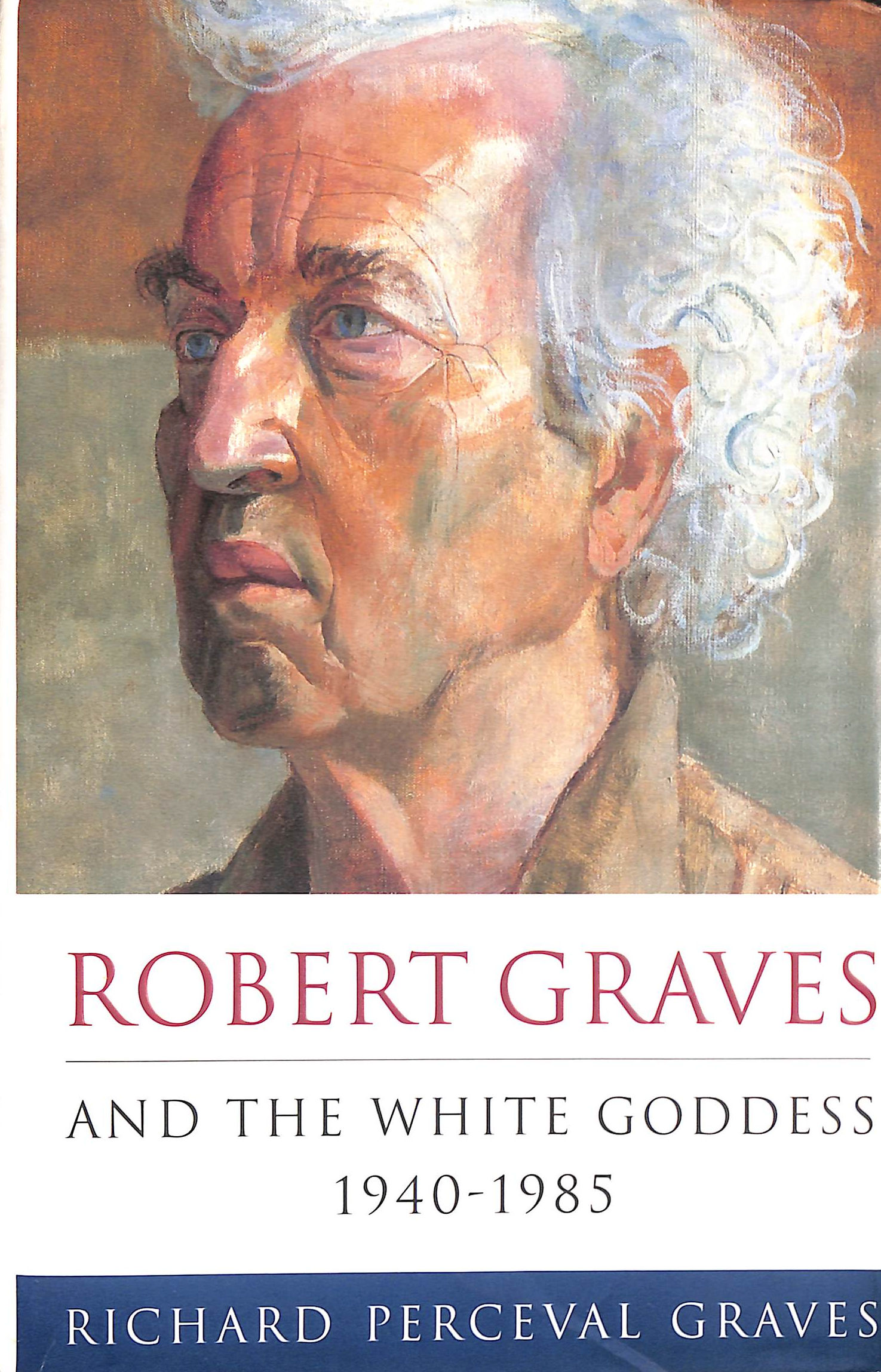 The White Goddess, 1940-1985 (v. 3) (Robert Graves and 