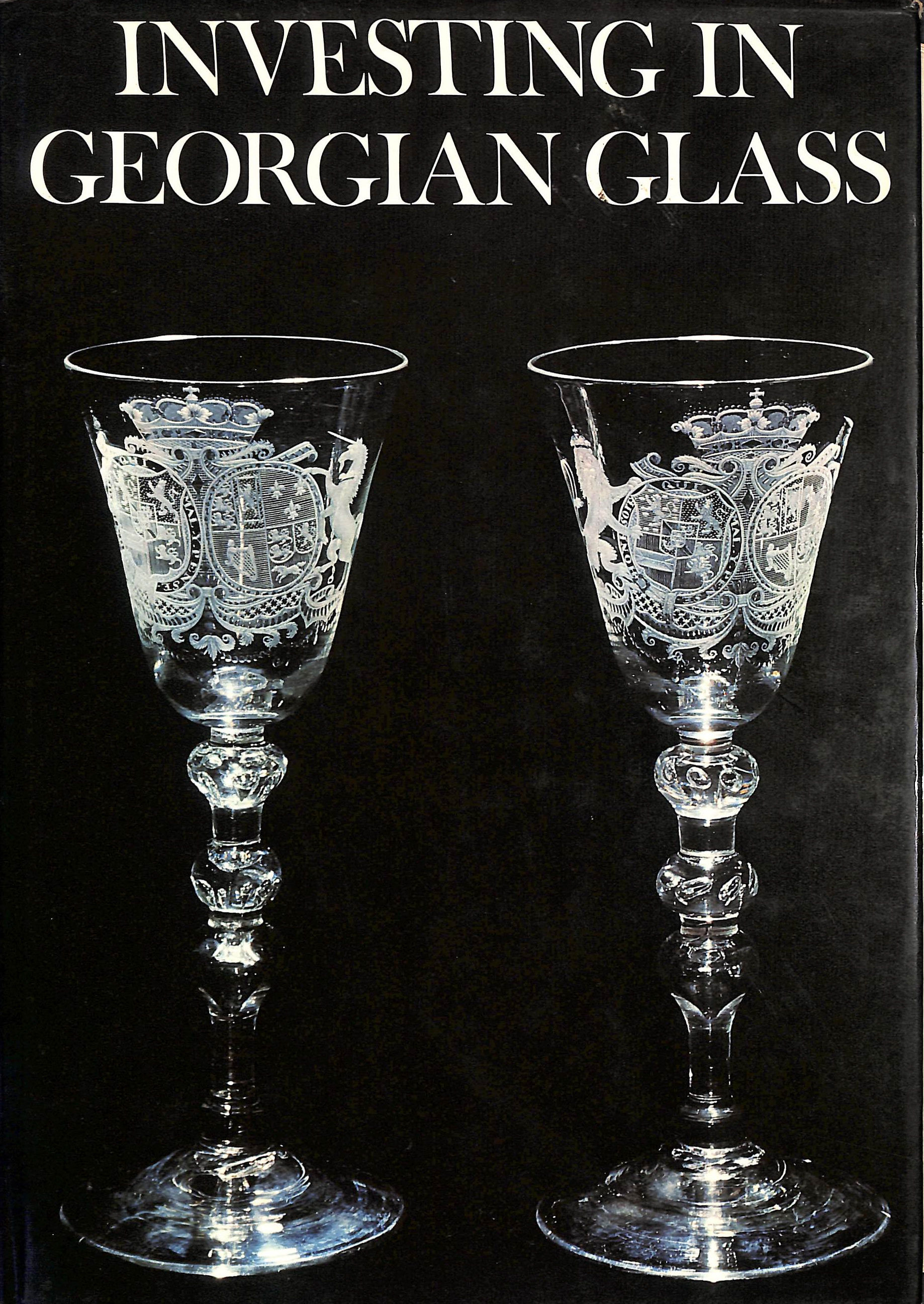 Investing in Georgian Glass