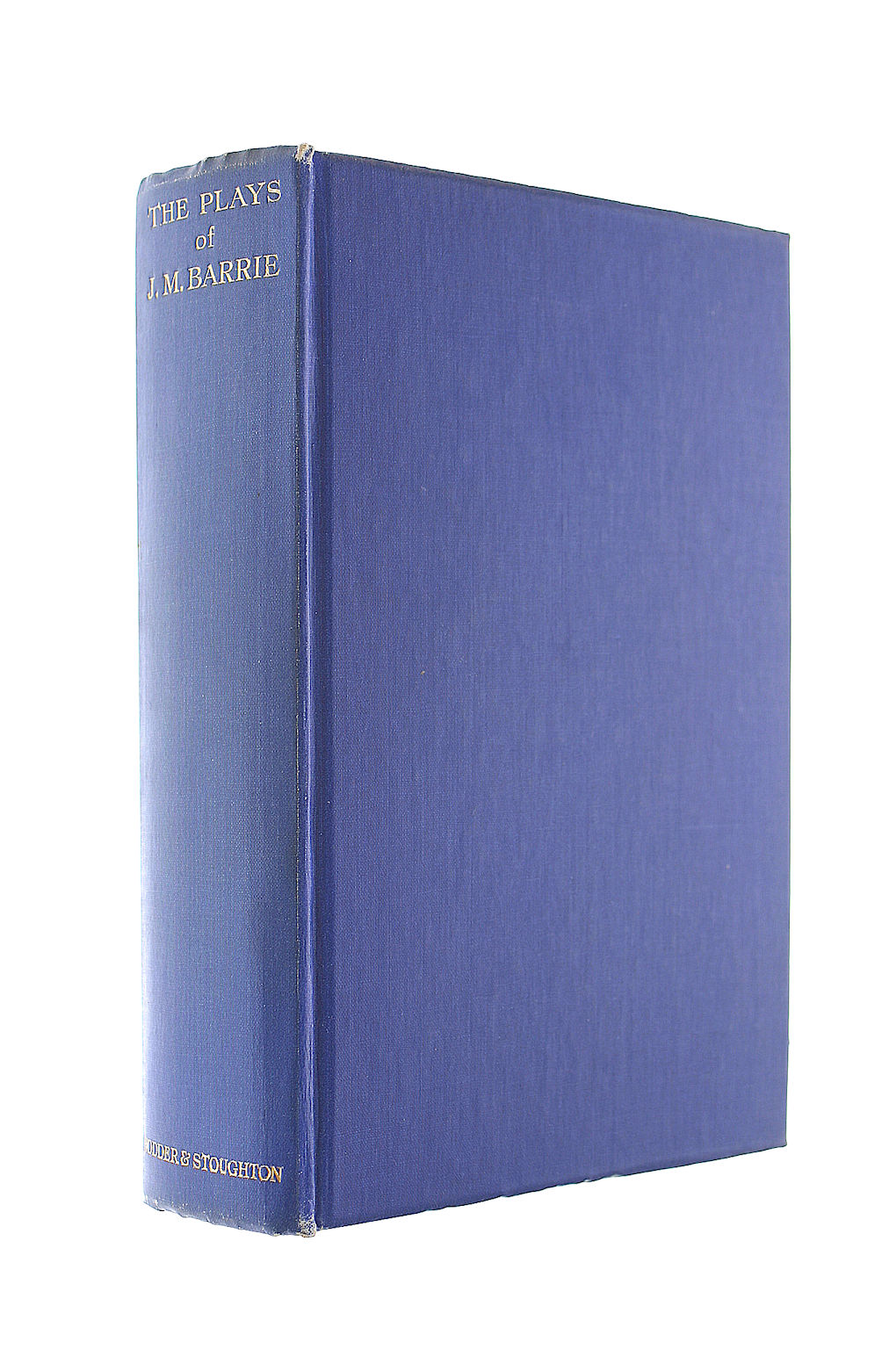 The Plays Of J. M. Barrie In One Volume