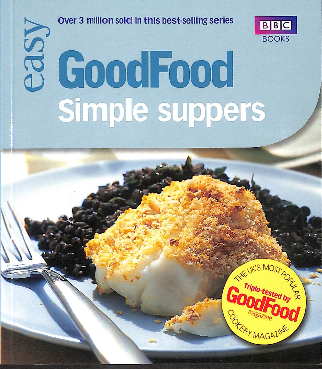 Good Food: 101 Simple Suppers(BBC Good Food)