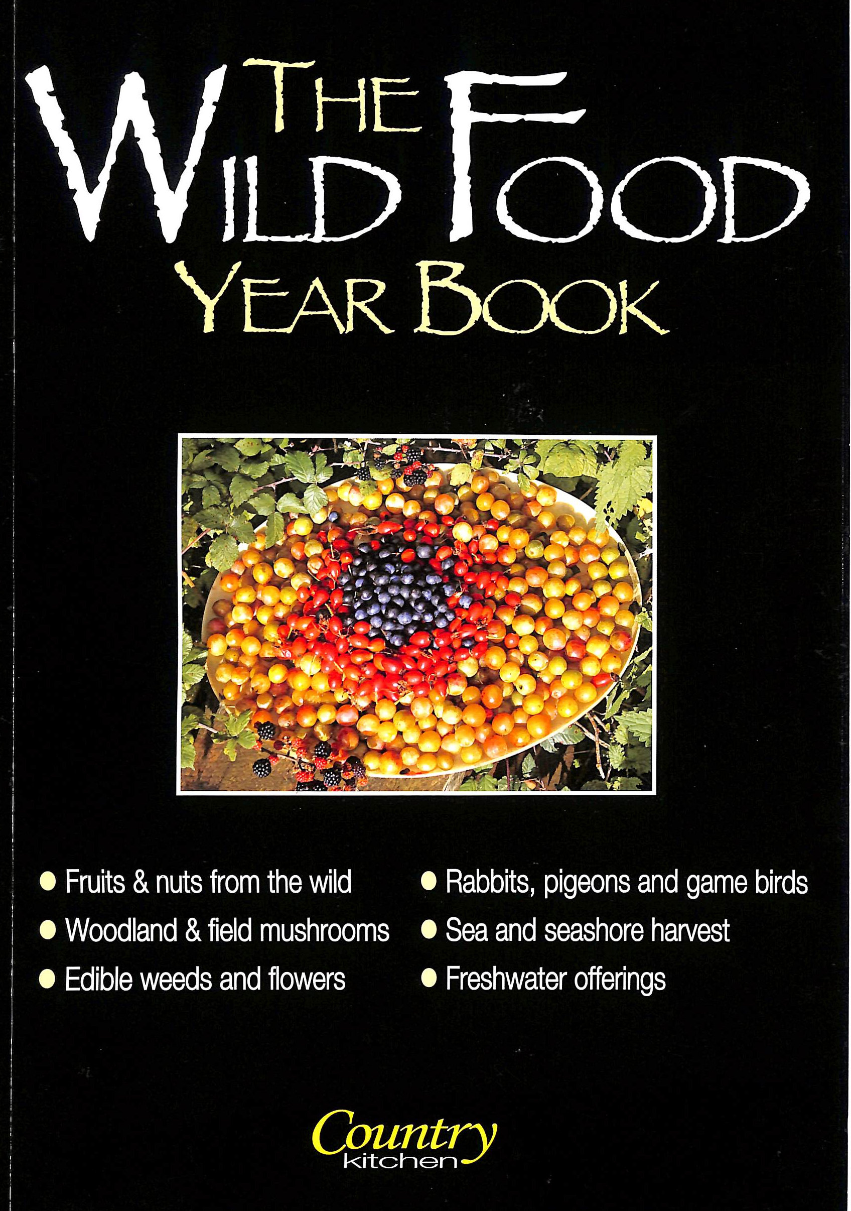 The Wild Food Year Book