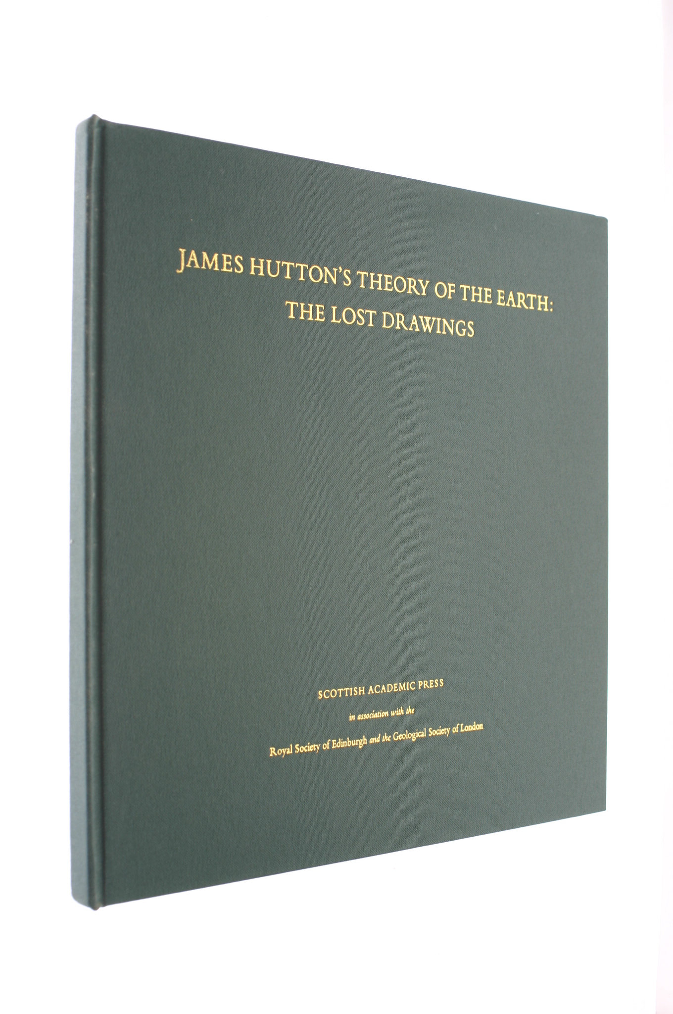 James Hutton's Theory Of The Earth: The Lost Drawings, Green Book Only