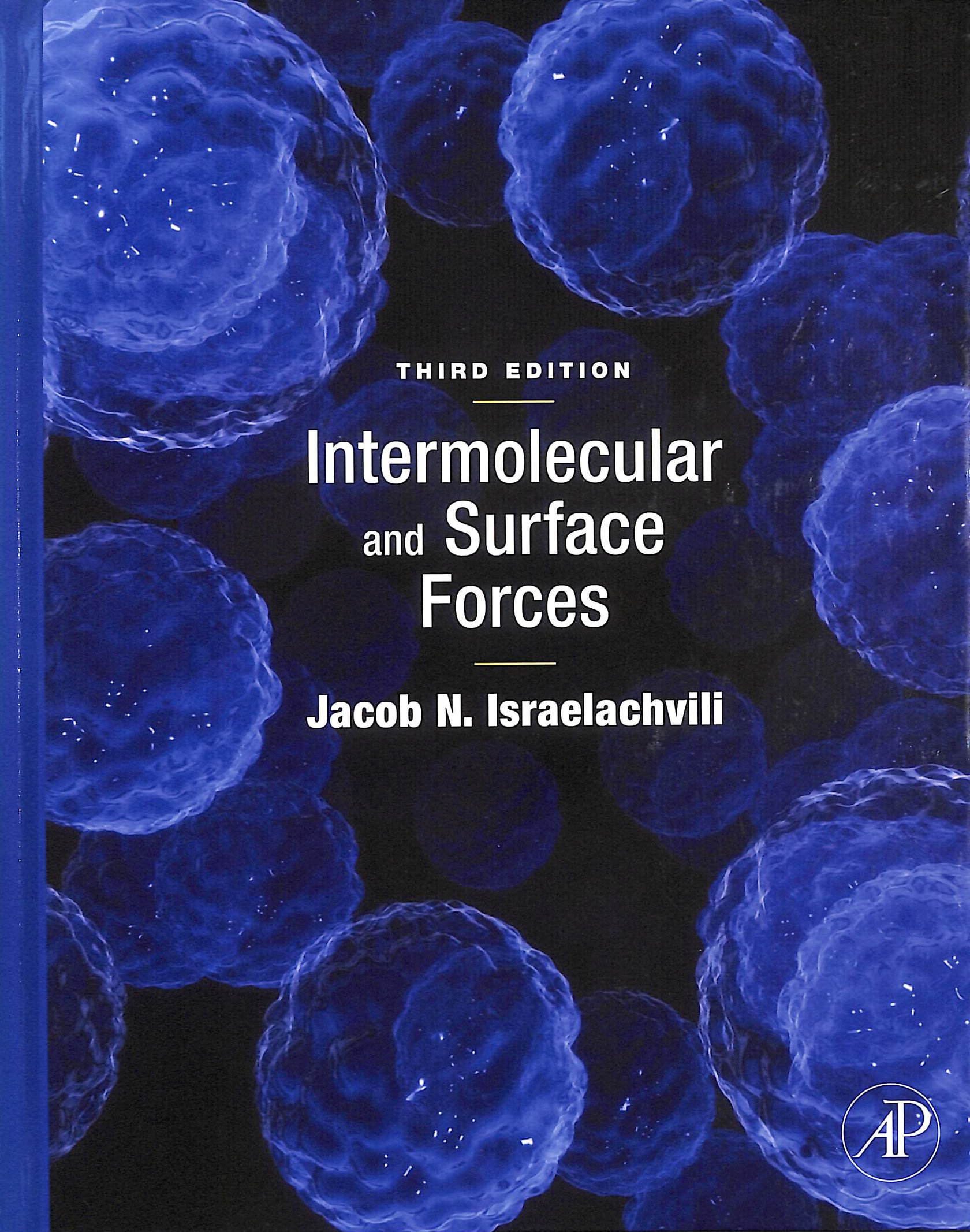 Intermolecular and Surface Forces: Revised Third Edition
