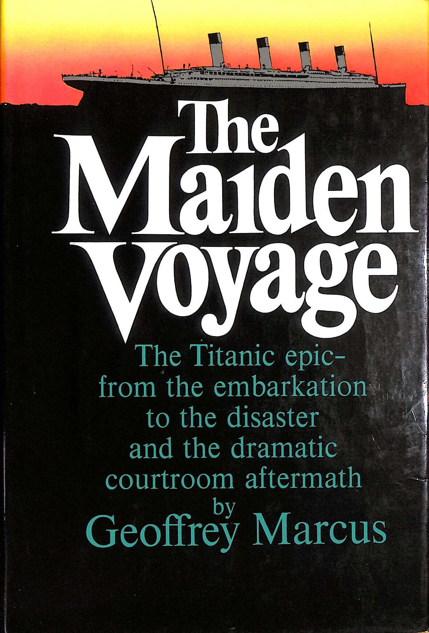 The Maiden Voyage