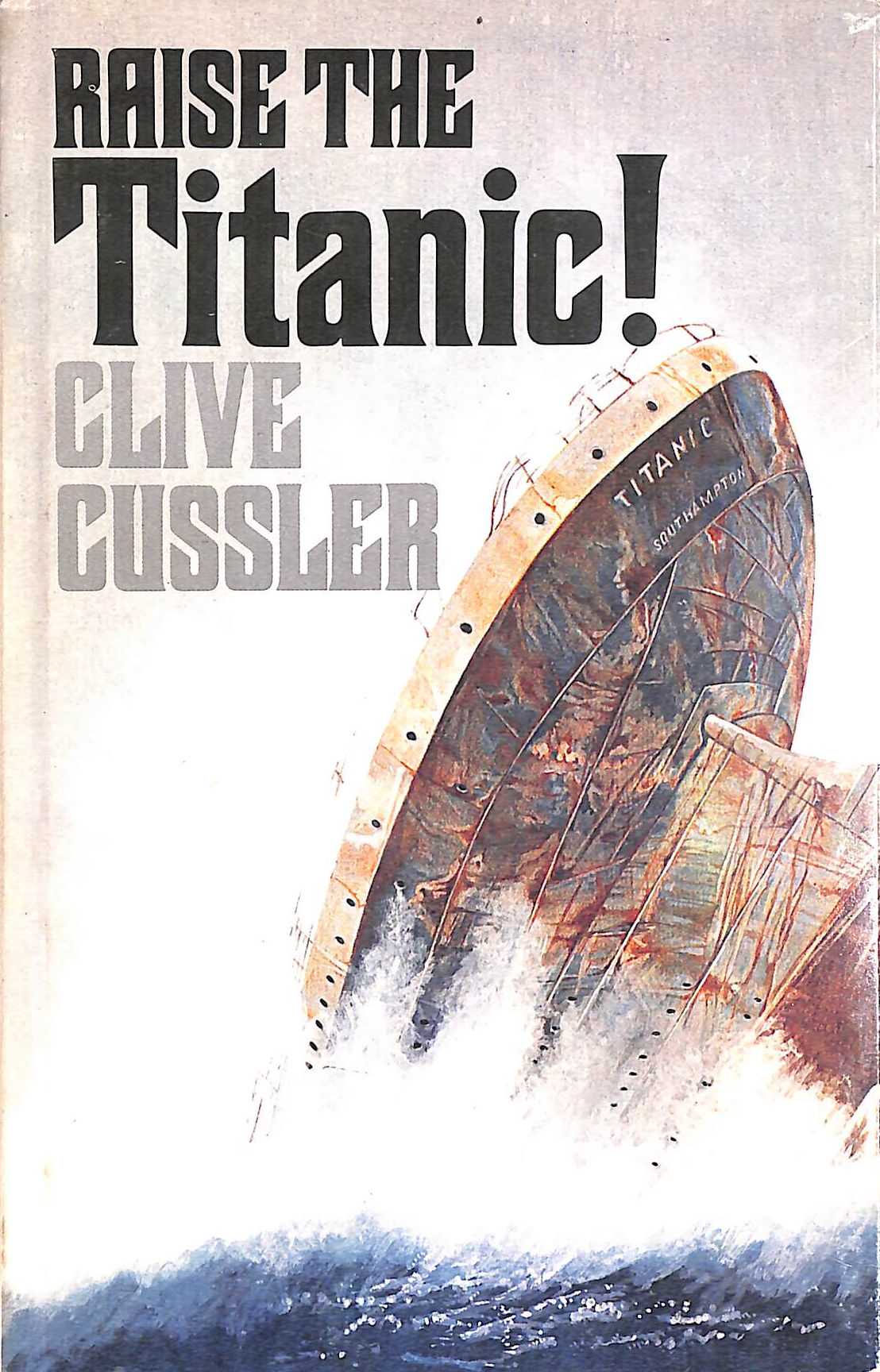 Raise the Titanic