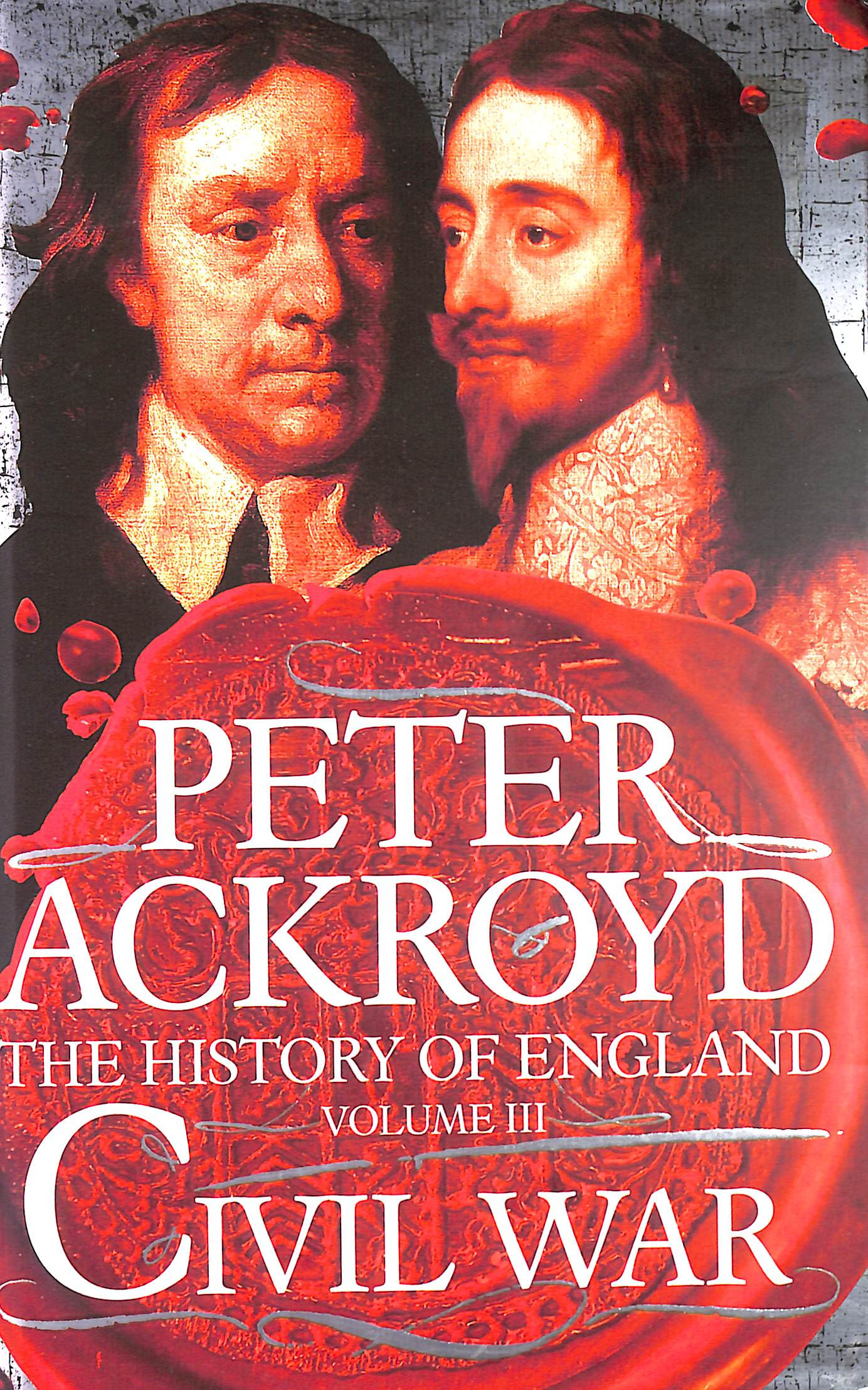 Civil War: The History of England Volume III
